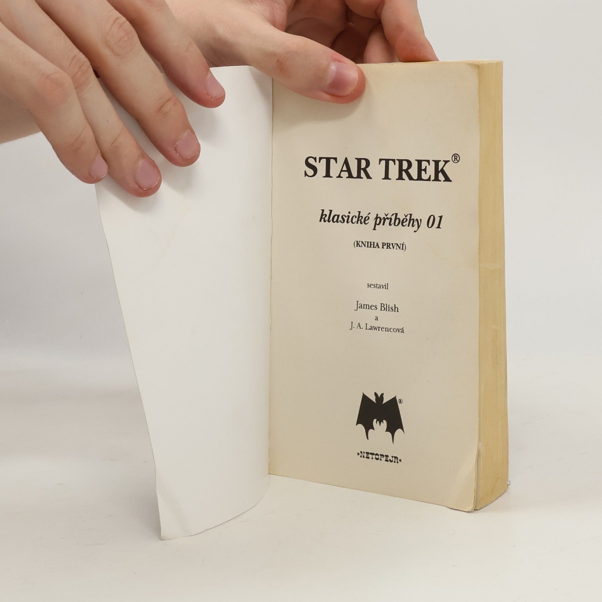 James Blish Star Trek. Klasické příběhy 01. Kniha první