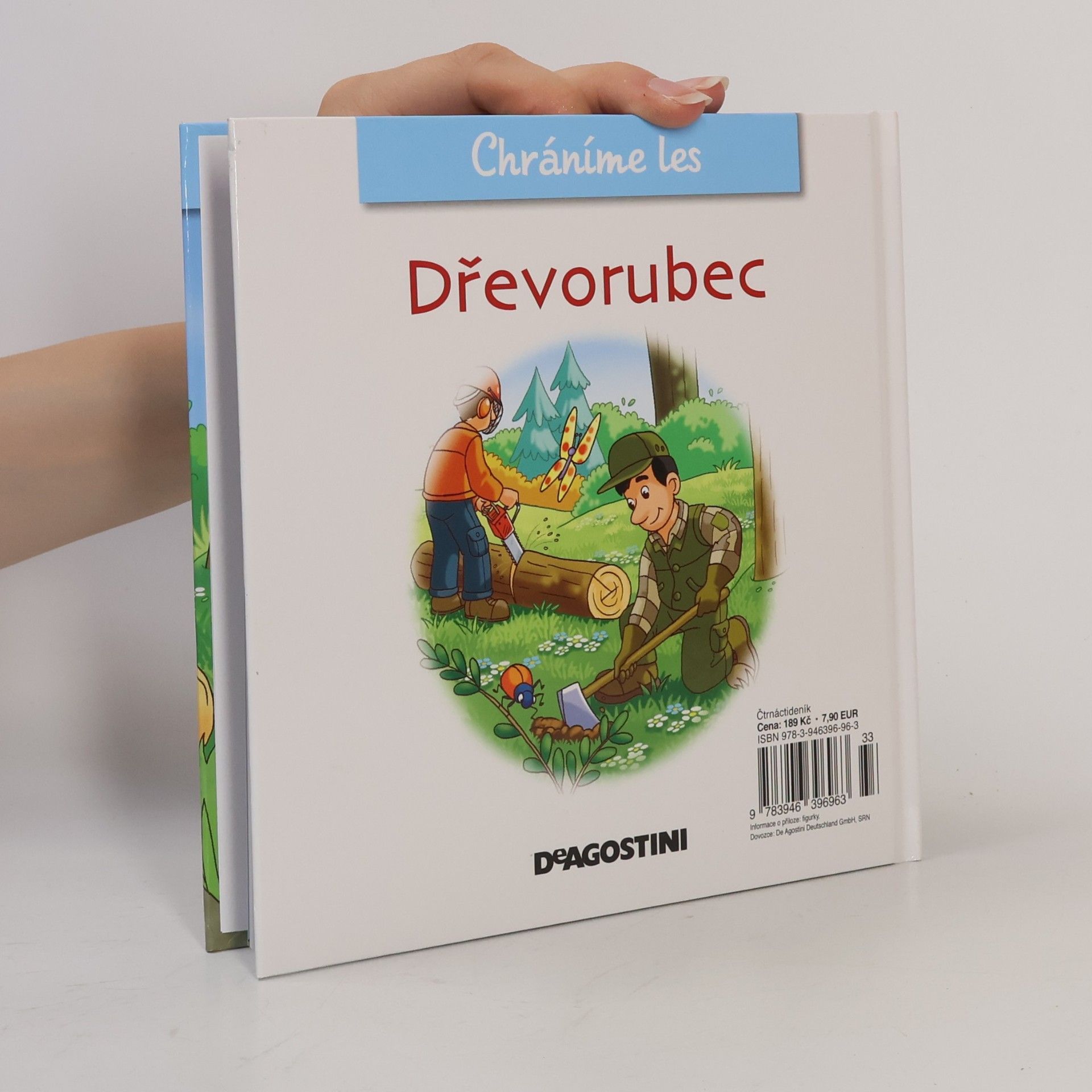Various authors Chráníme les 52. Dřevorubec