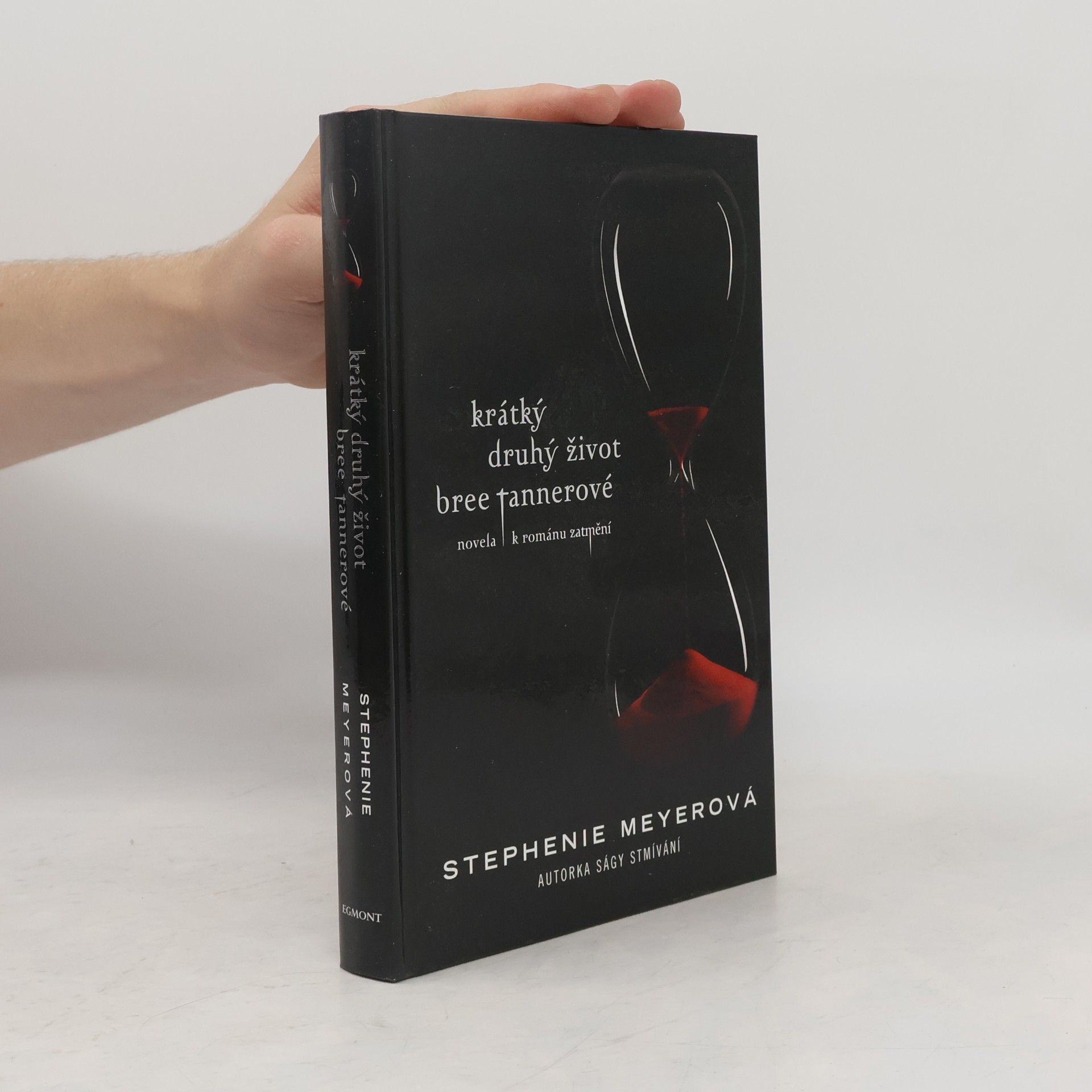 Stephenie Meyer Krátký druhý život Bree Tannerové. Novela k románu Zatmění