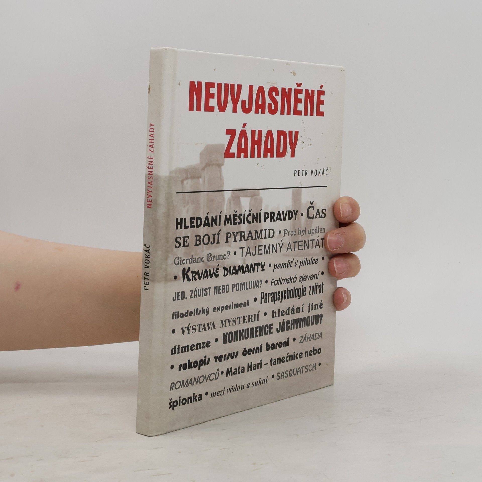 Petr Vokáč Nevyjasněné záhady