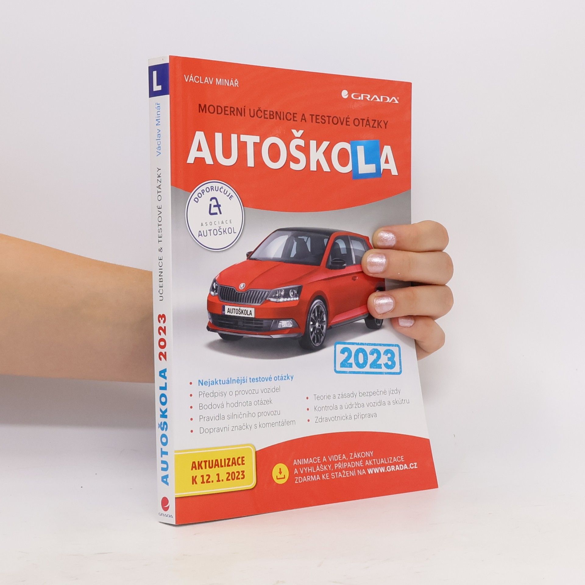 Václav Minář Autoškola: moderní učebnice a testové otázky: 2023