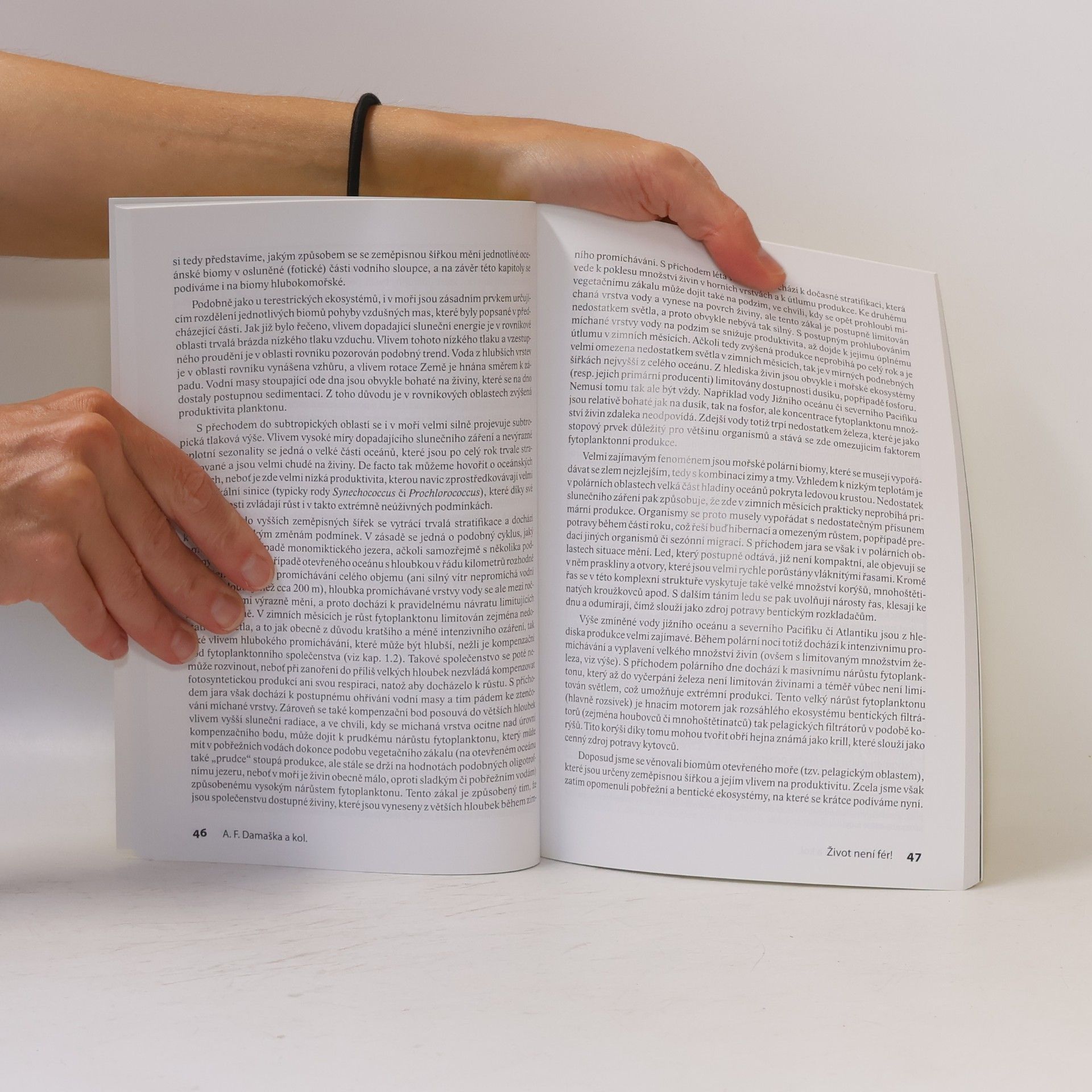 Various authors Život není fér!, aneb, Jak se organismy vyrovnávají s abiotickým zlem prostředí