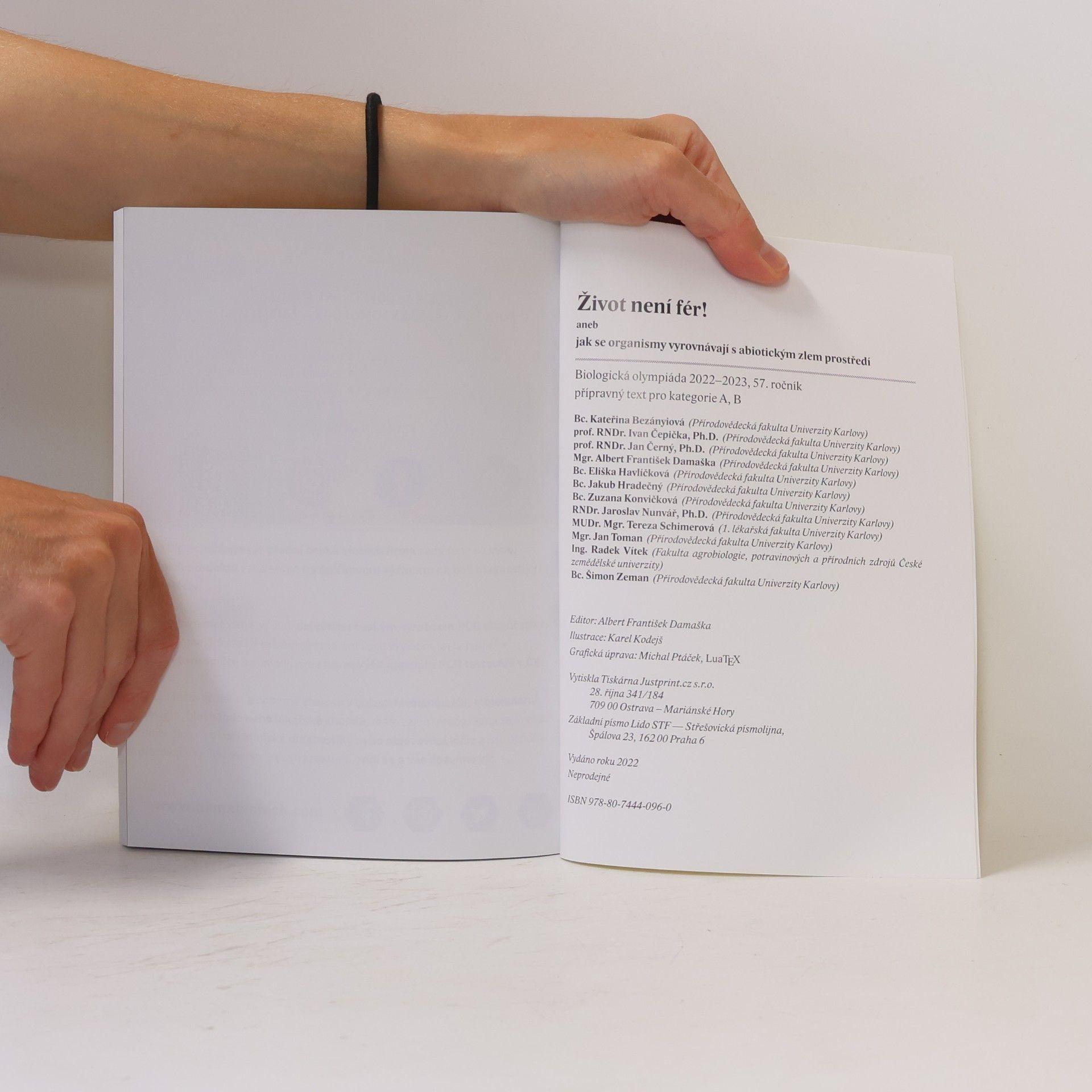 Various authors Život není fér!, aneb, Jak se organismy vyrovnávají s abiotickým zlem prostředí