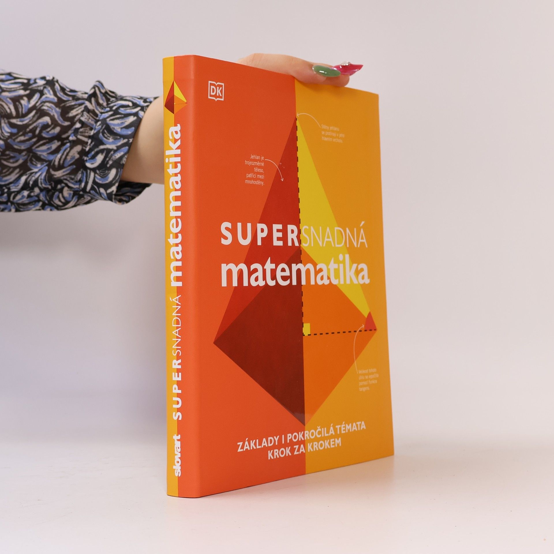 Autorenkollektiv Supersnadná matematika : základy i pokročilá témata krok za krokem