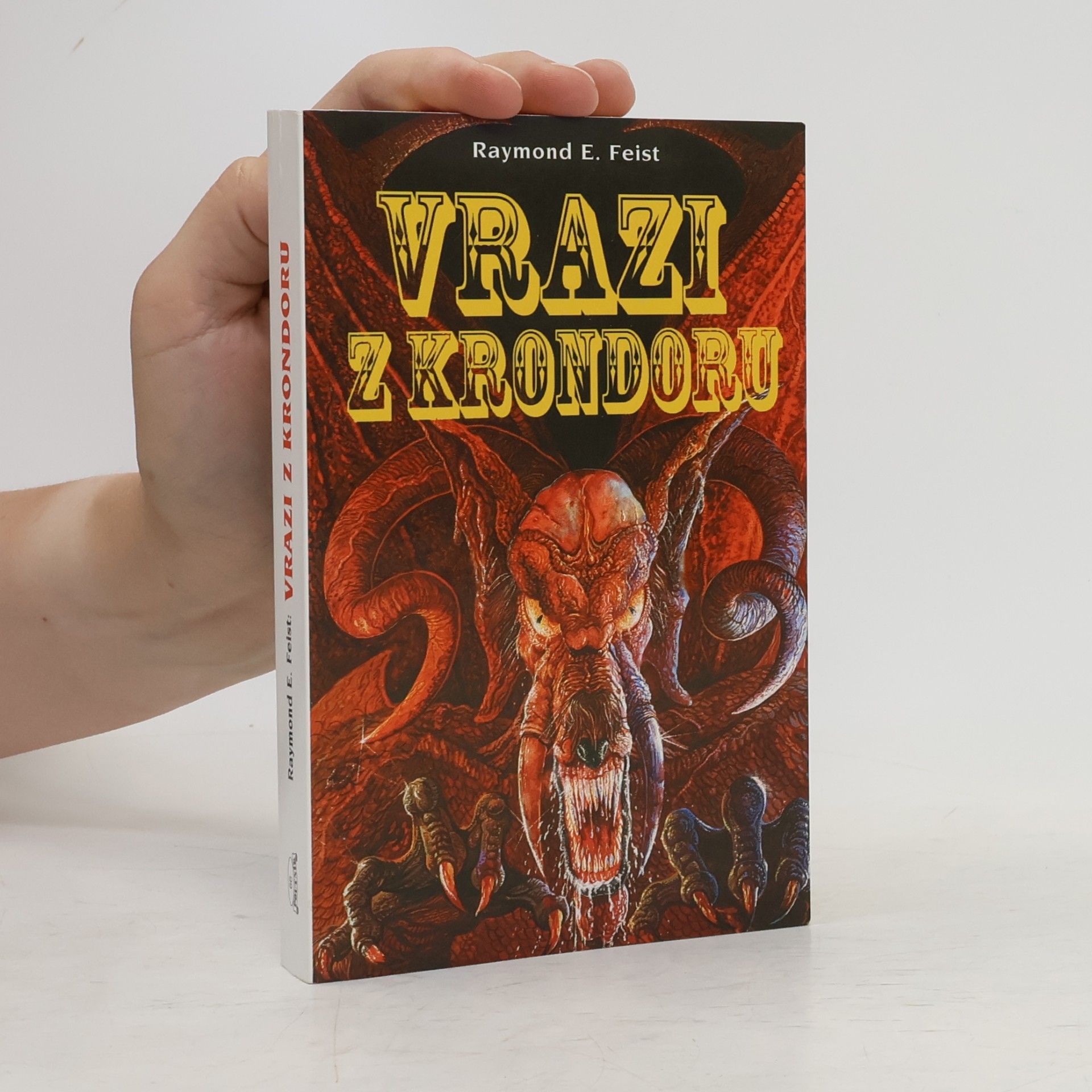 Raymond E. Feist Vrazi z Krondoru