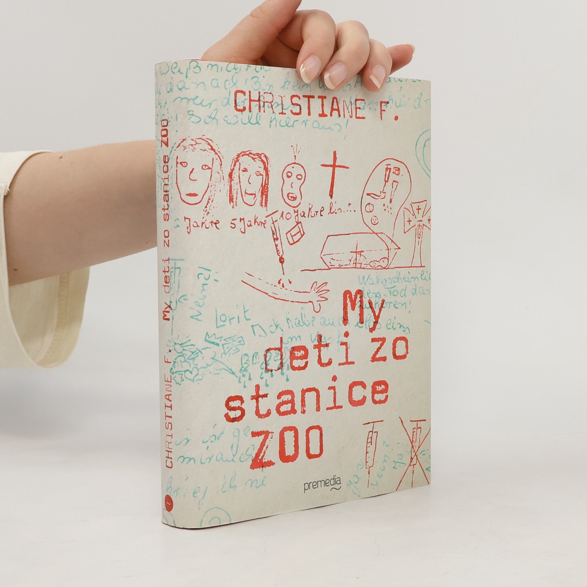 Vera Christiane Felscherinow My deti zo stanice ZOO