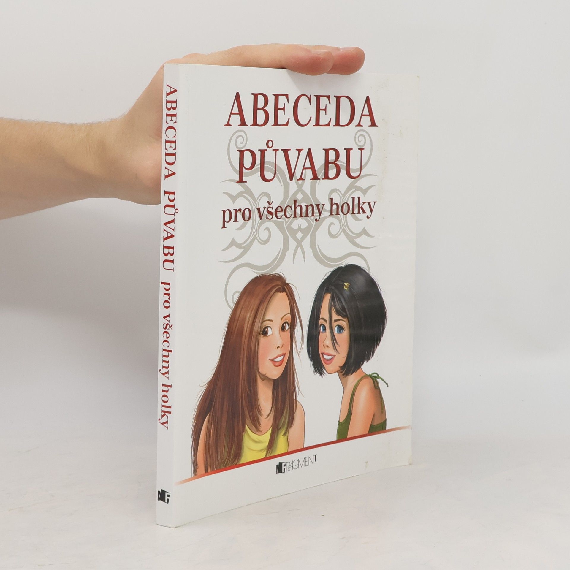 Violeta Babić Abeceda půvabu. Pro všechny holky