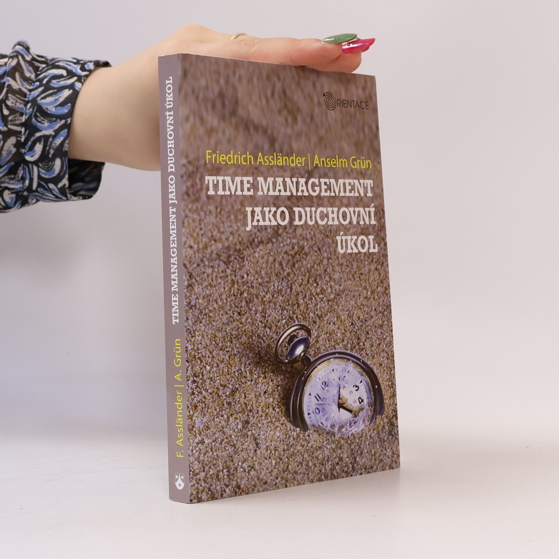Friedrich Assländer Time management jako duchovní úkol