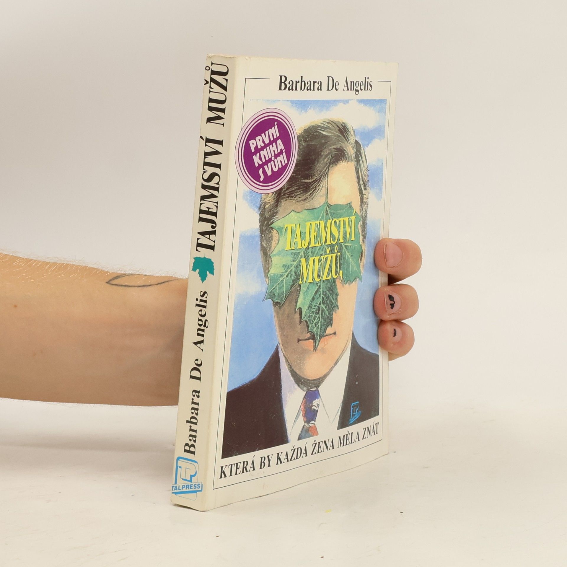 Barbara De Angelis Tajemství mužů, která by každá žena měla znát