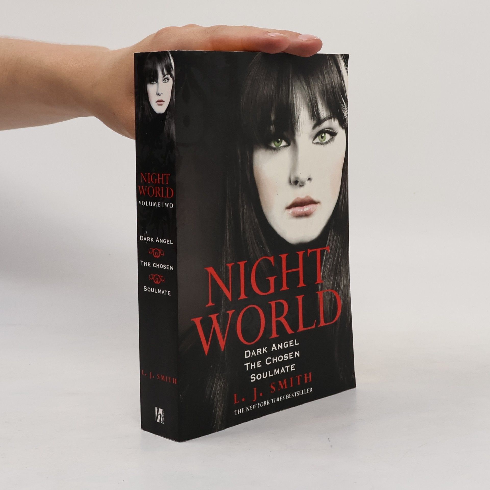 L. J. Smith Night world. Volume 2, Dark angel. The chosen. Soulmate