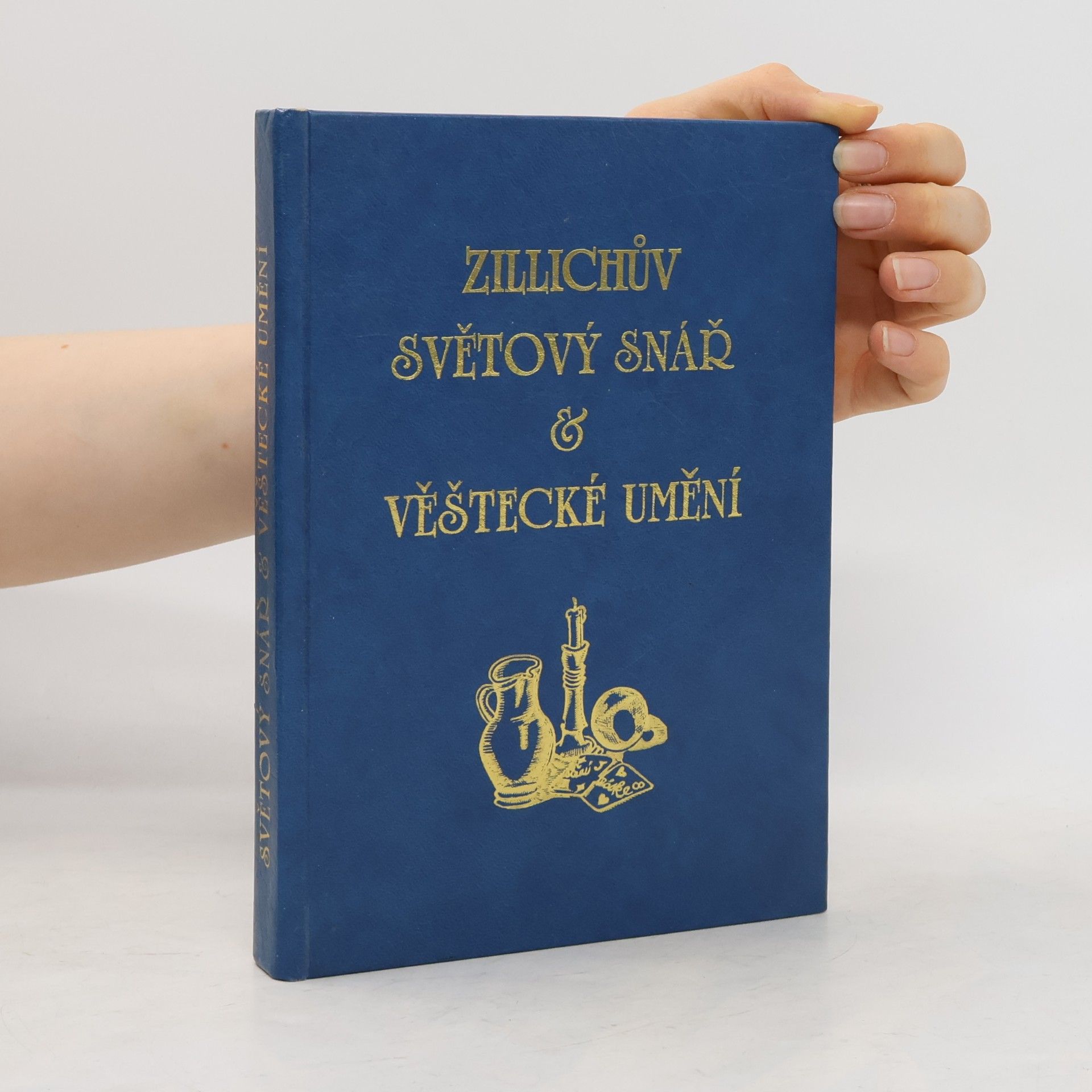 František Zillich Světový snář & věštecké umění