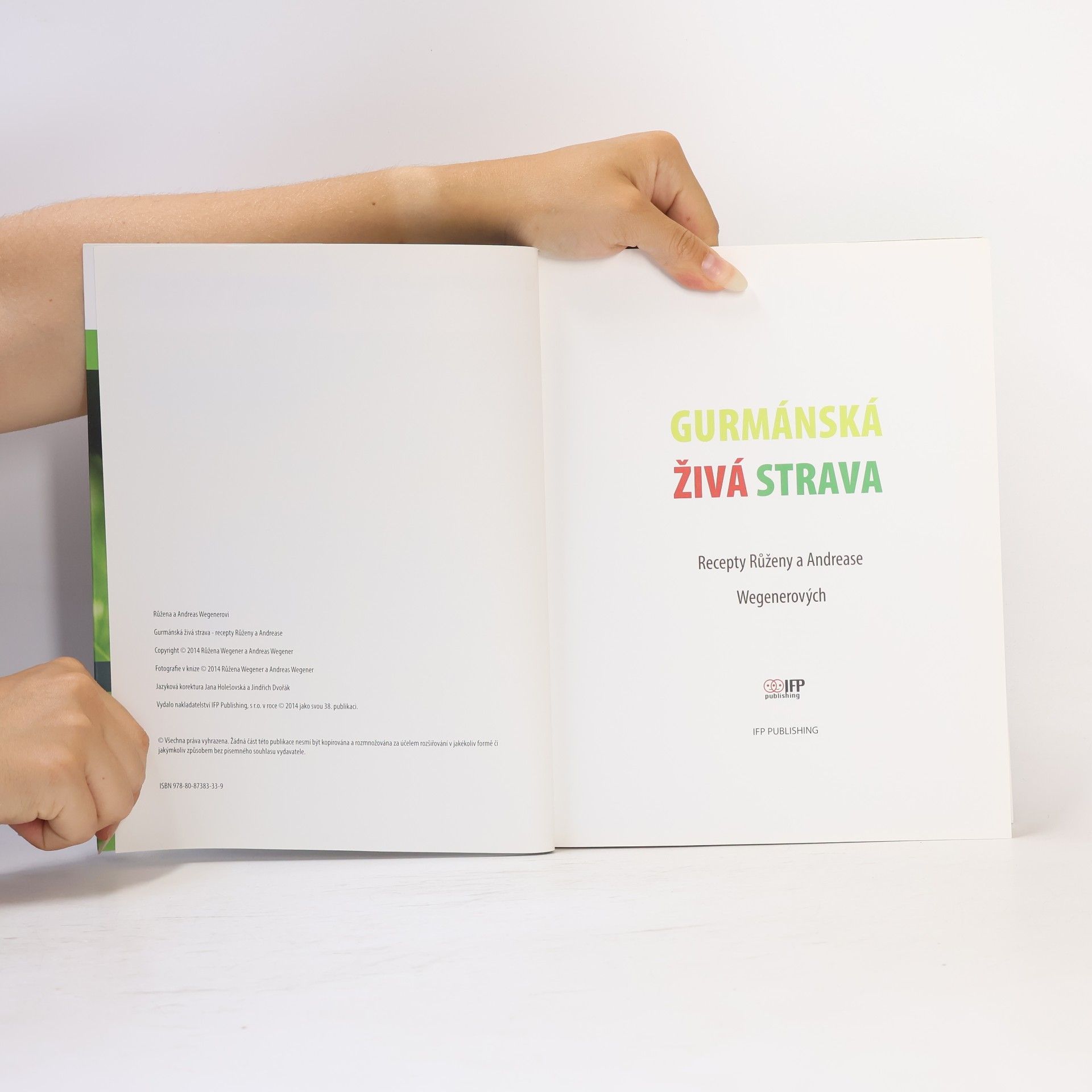 Růžena Wegener Gurmánská živá strava - 155 receptů