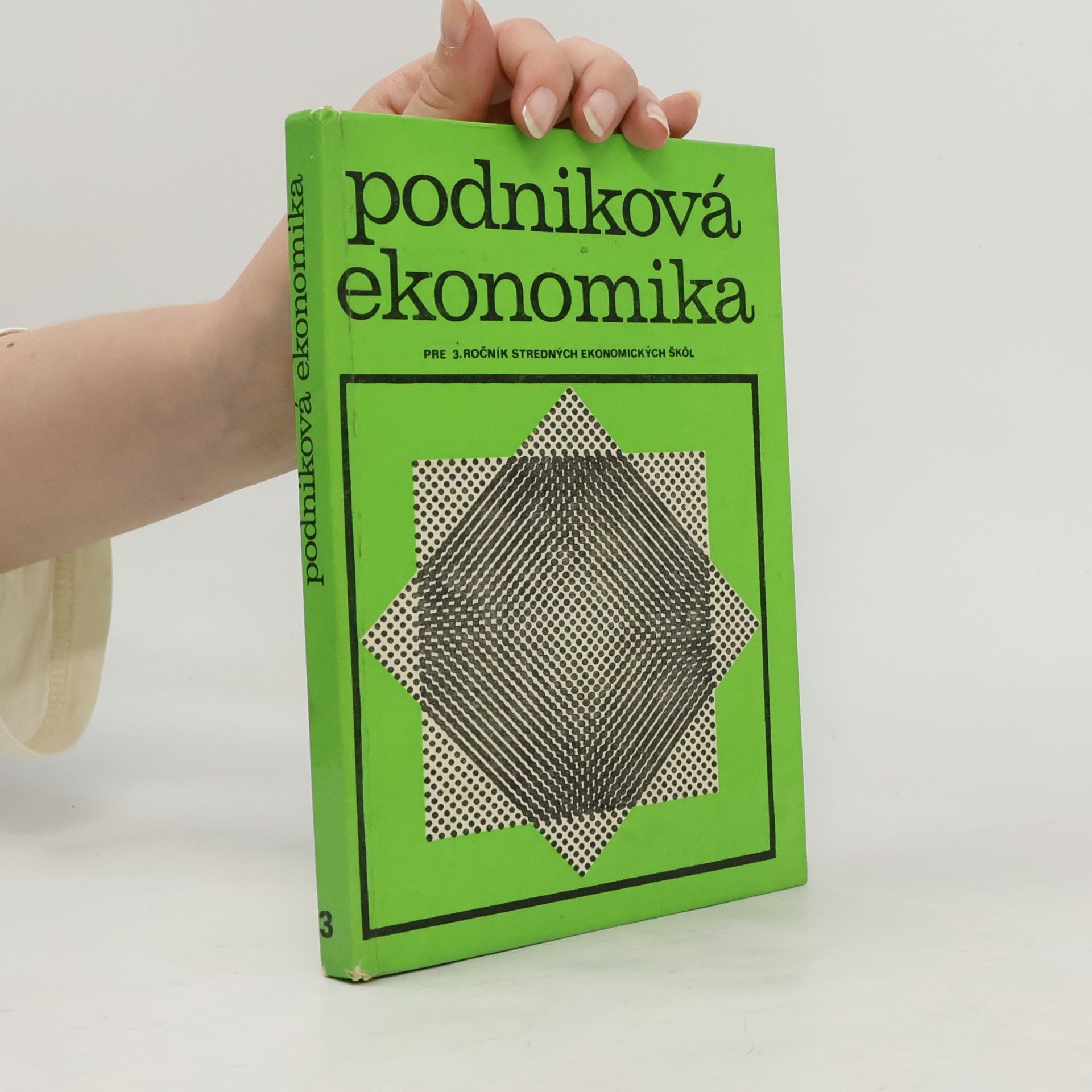 Ľudovít Romančík Podniková ekonomika : Pre 3. ročník stredných ekonomických škôl