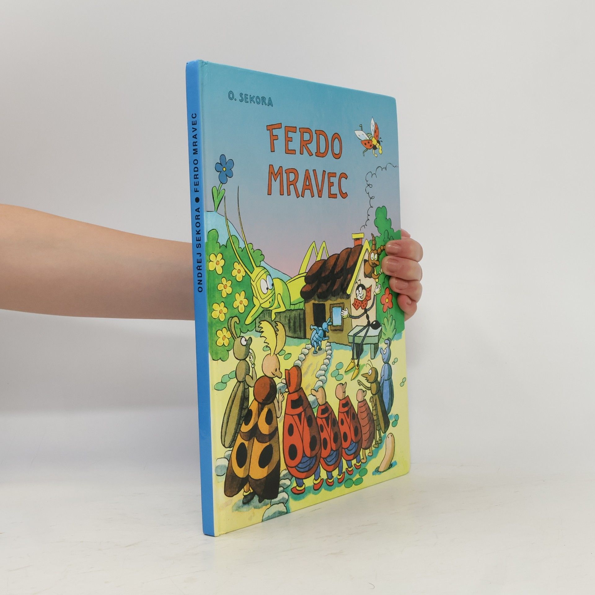 Ondřej J. Sekora Ferdo Mravec