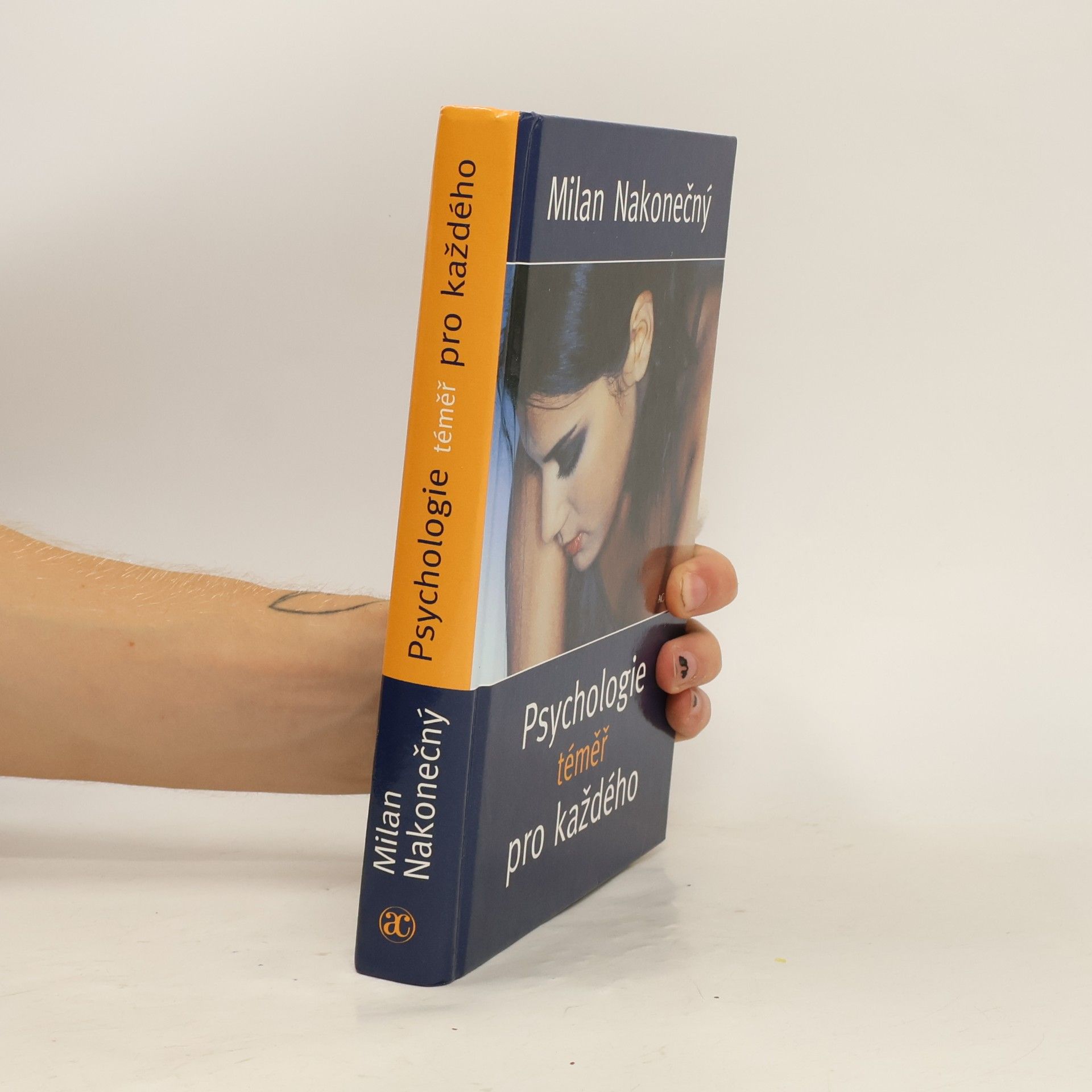 Milan Nakonečný Psychologie téměř pro každého