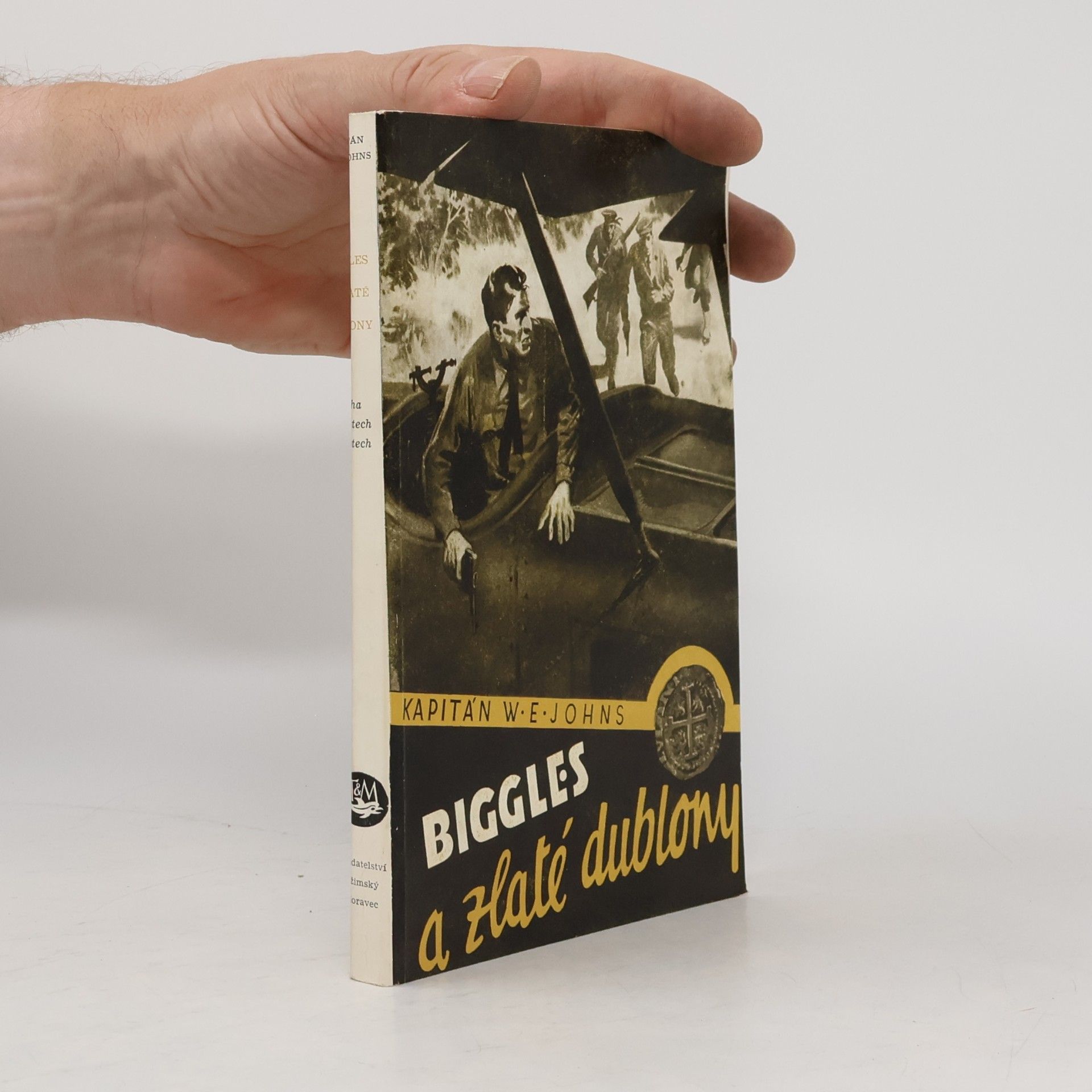 W. E. Johns Biggles a zlaté dublony