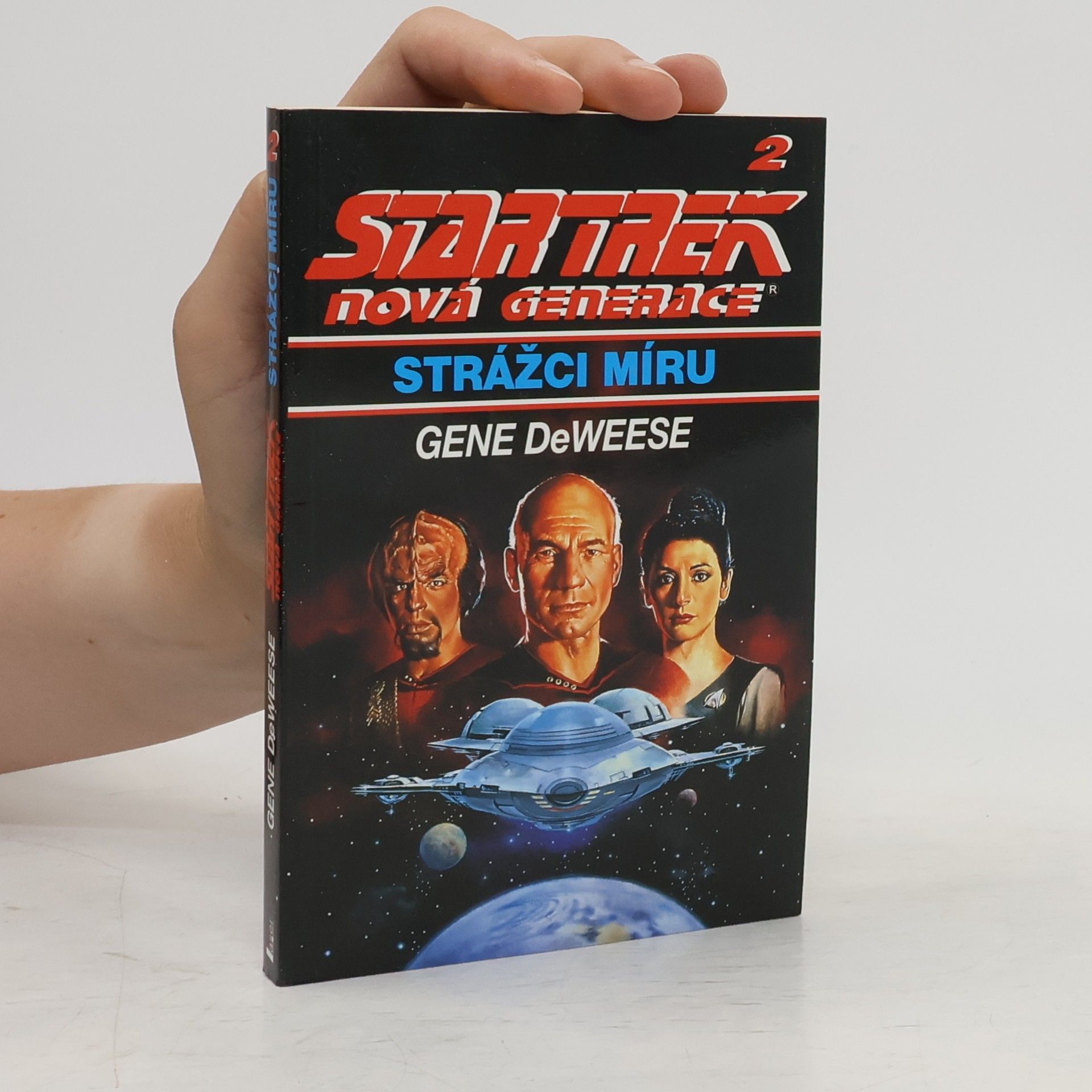 Gene De Weese Star Trek nová generace. Strážci míru