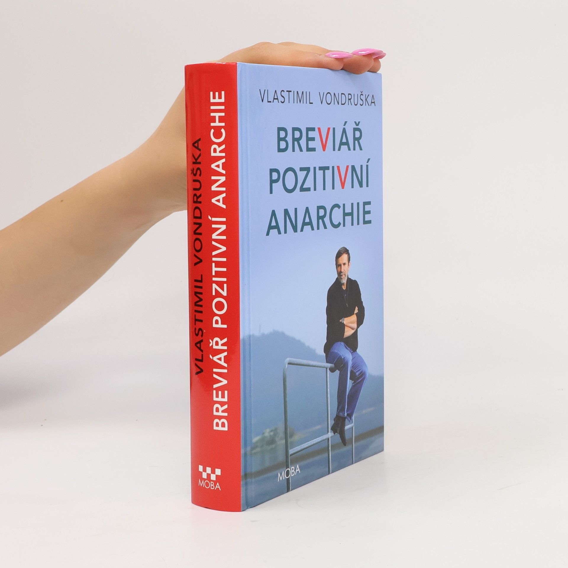 Vlastimil Vondruška Breviář pozitivní anarchie