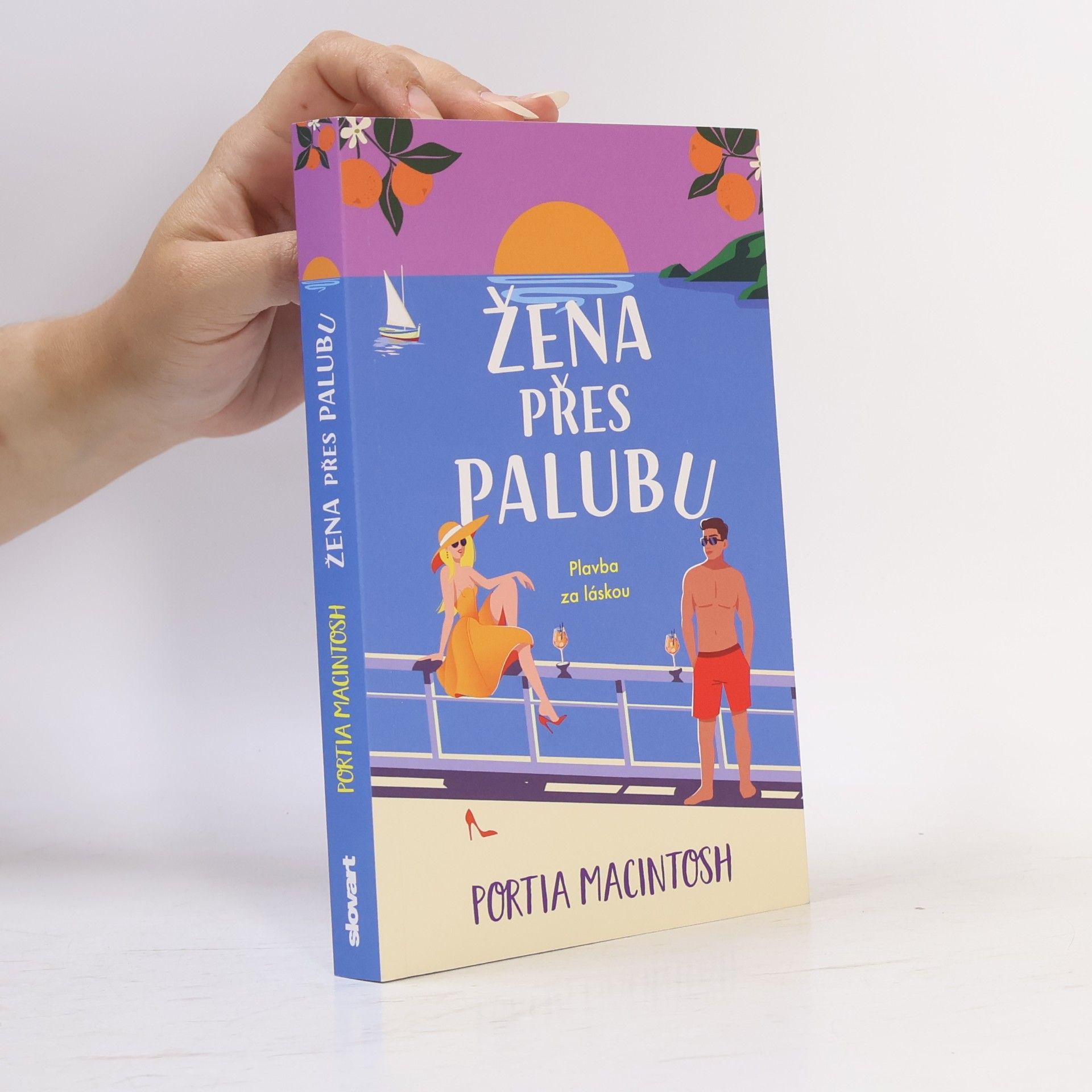 Portia MacIntosh Žena přes palubu: Plavba za láskou