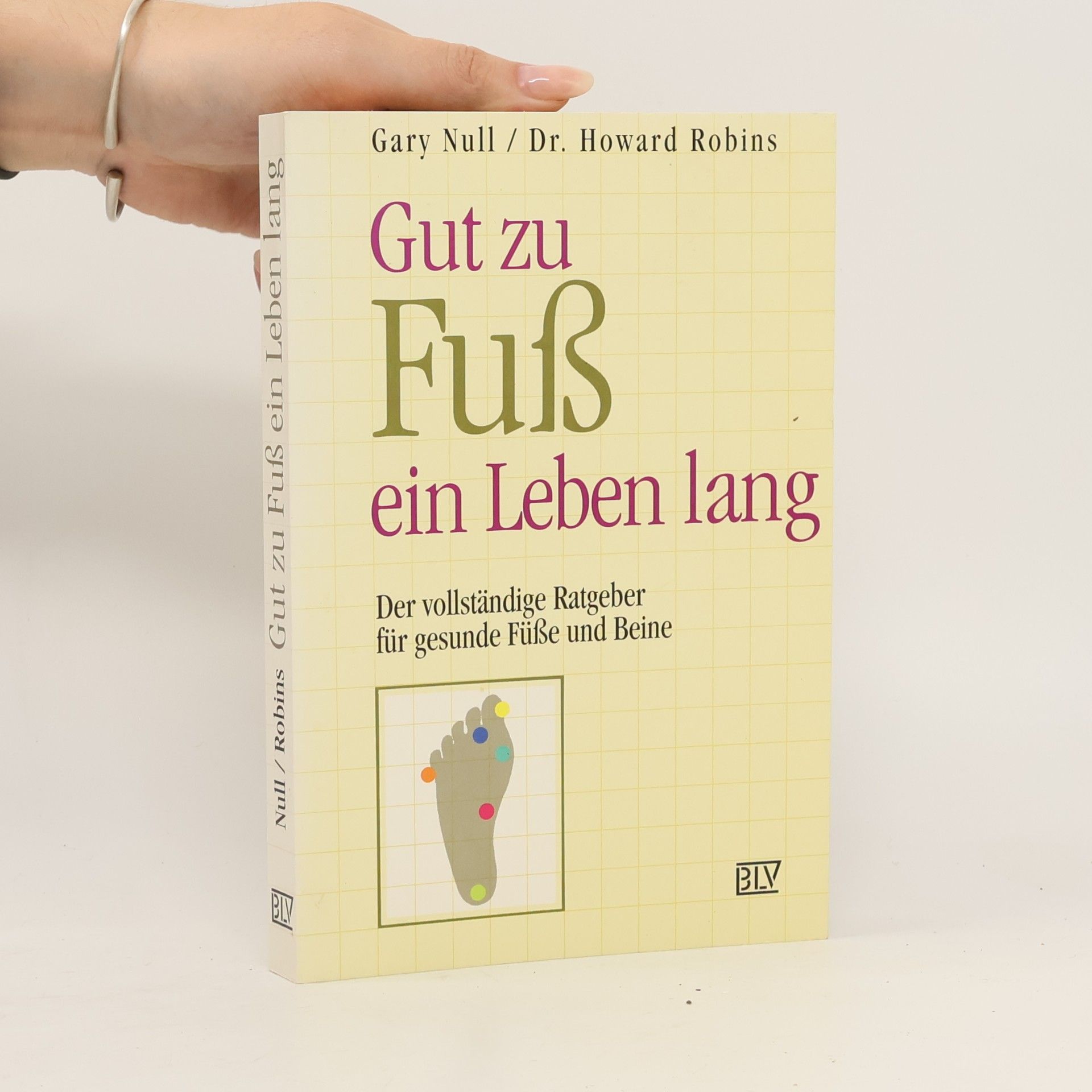 Gary Null Gut zu Fuss ein Leben lang