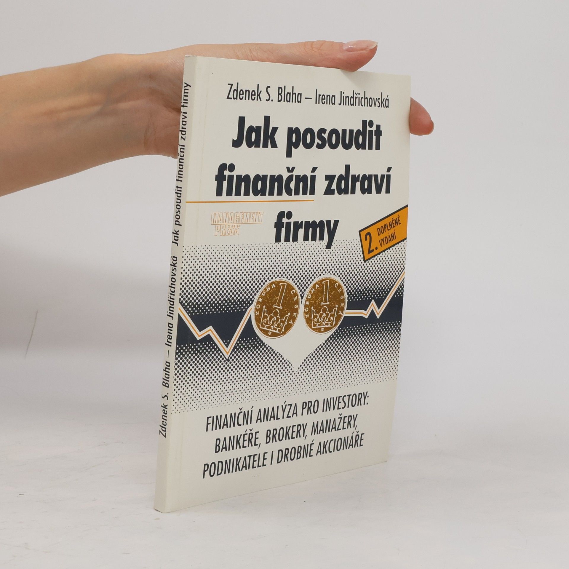Zdenek Sid Blaha Jak posoudit finanční zdraví firmy