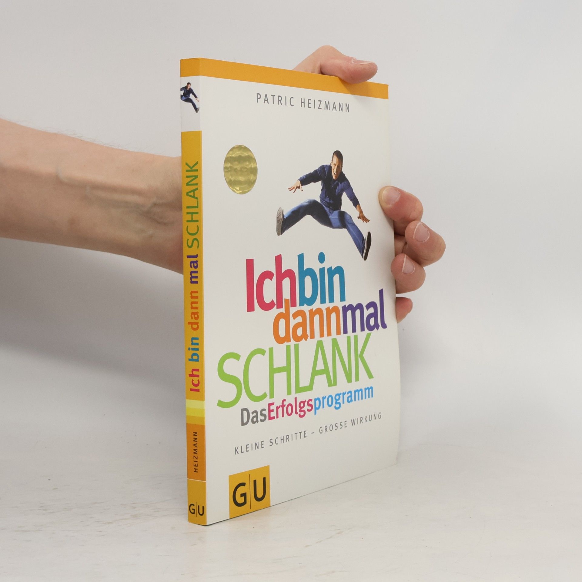Patric Heizmann Ich bin dann mal schlank