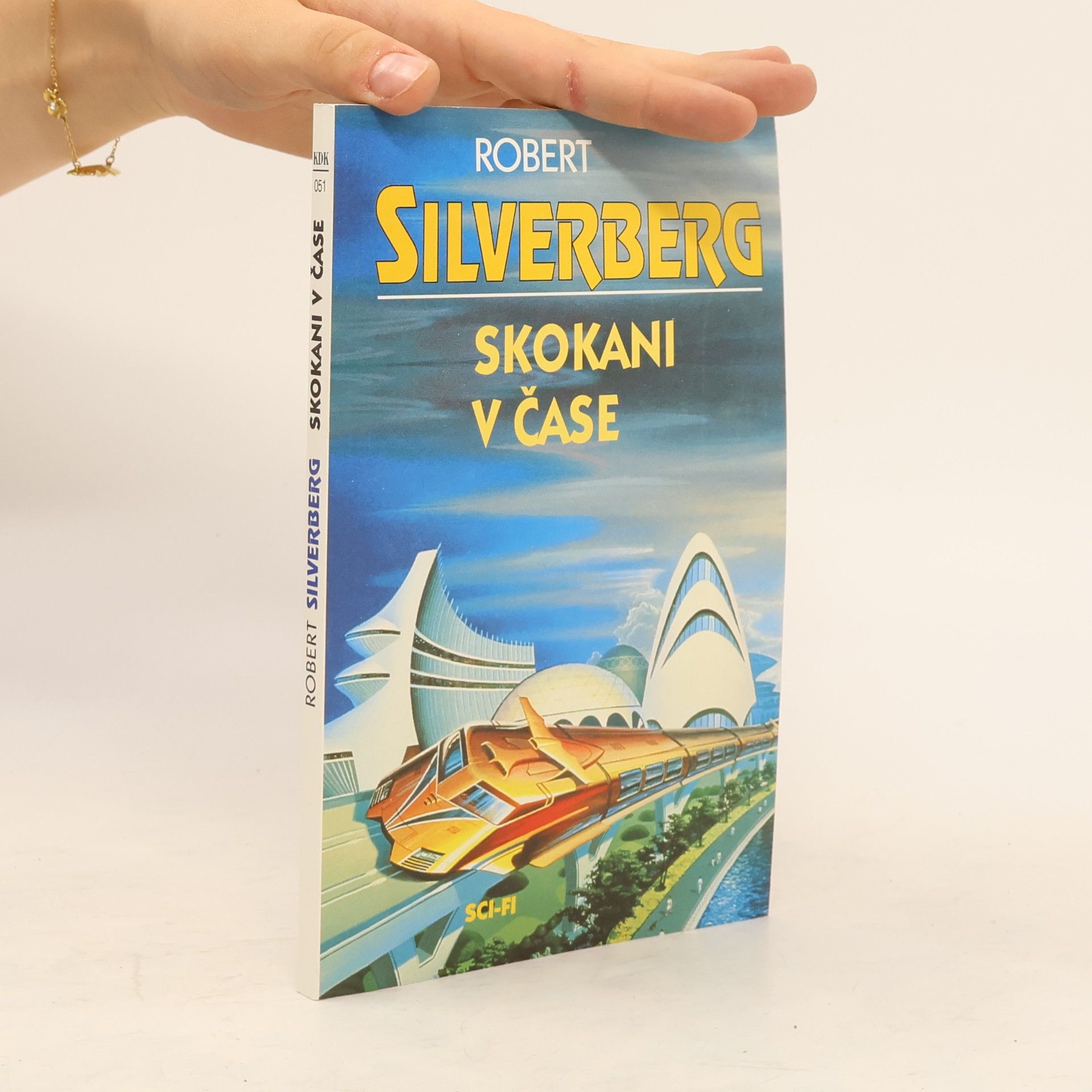 Robert Silverberg Skokani v čase