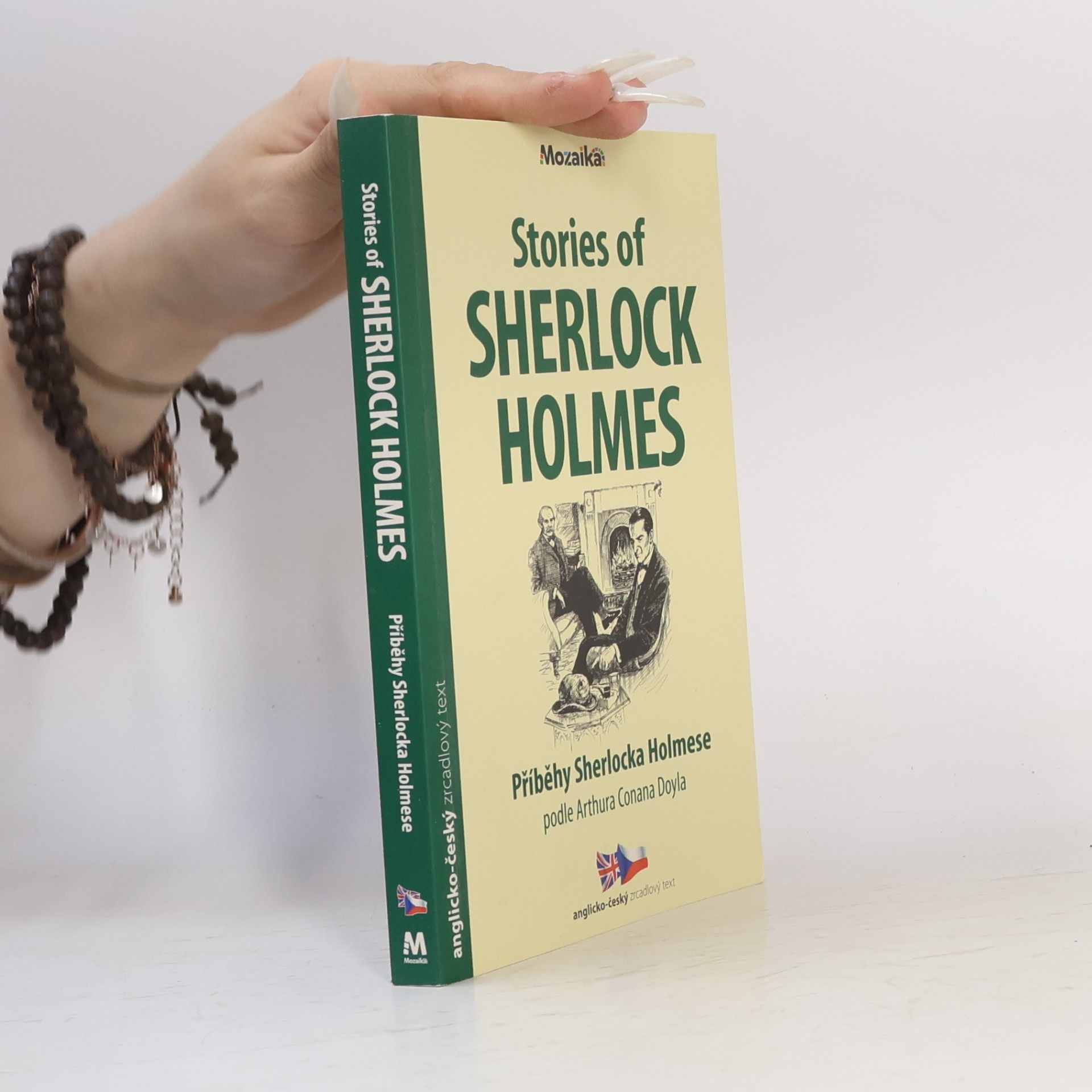 Michaela Ženatá Stories of Sherlock Holmes. Příběhy Sherlocka Holmese
