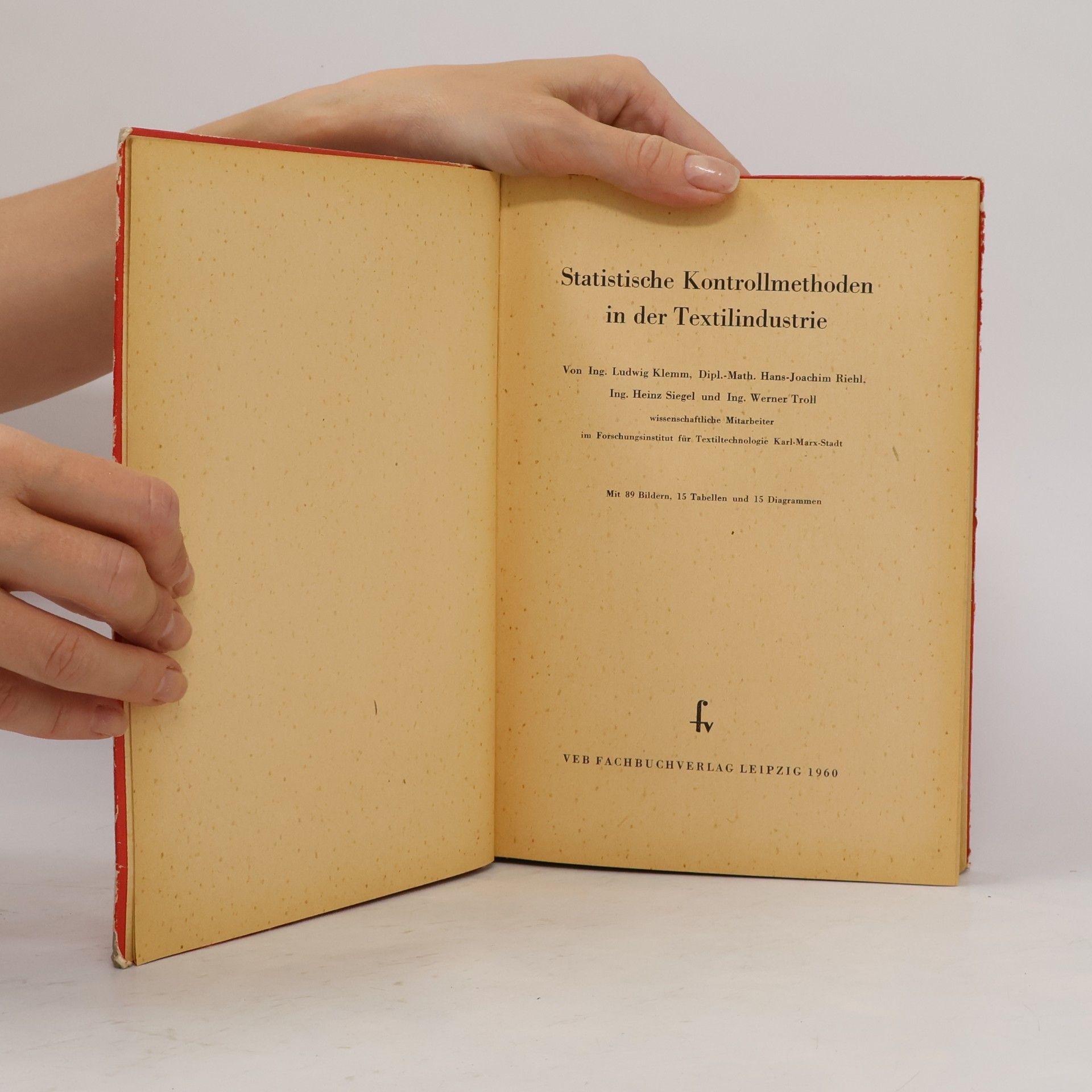 Ludwig Klemm Statistische Kontrollmethoden in der Textilindustrie