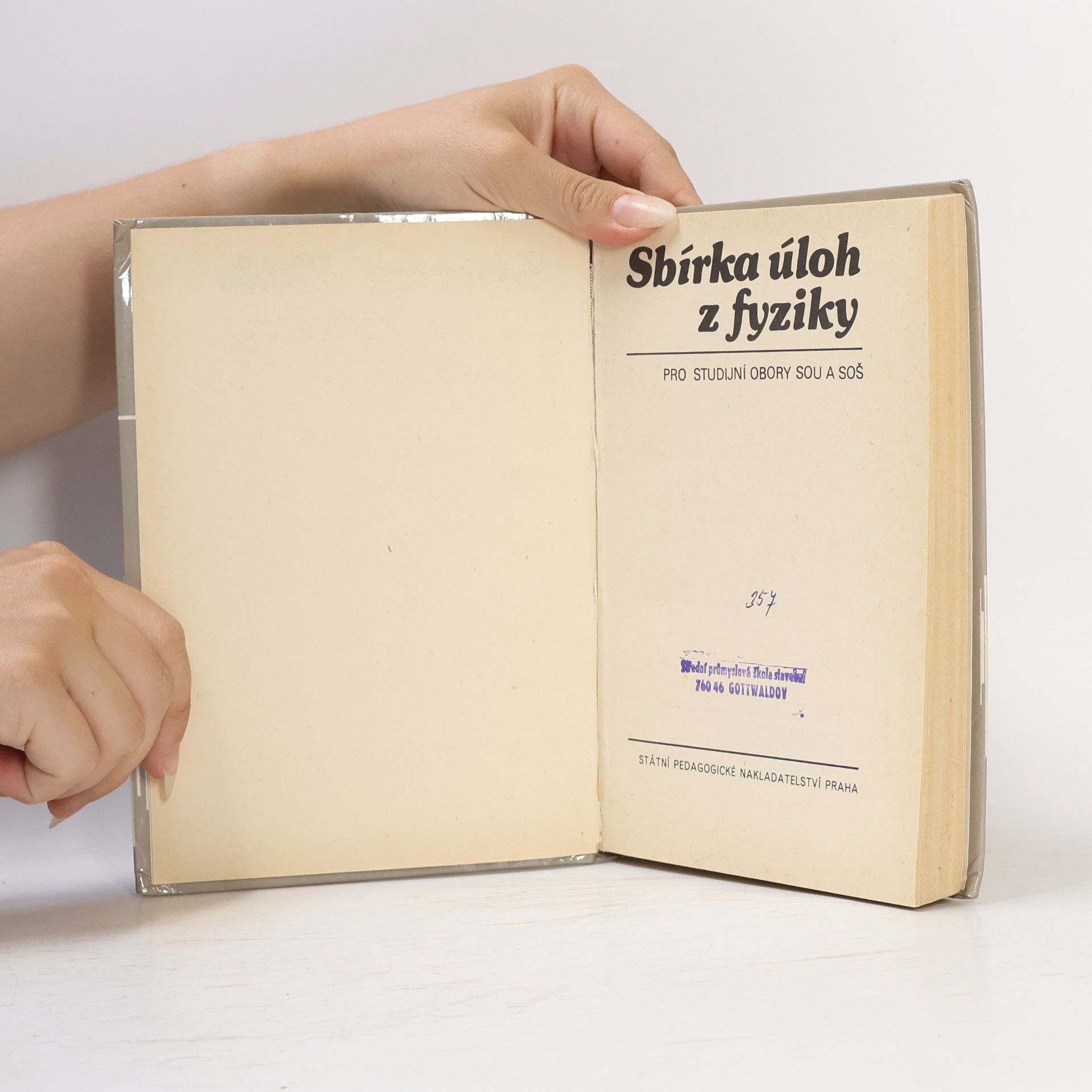 František Barták Sbírka úloh z fyziky pro studijní obory SOU a SOŠ