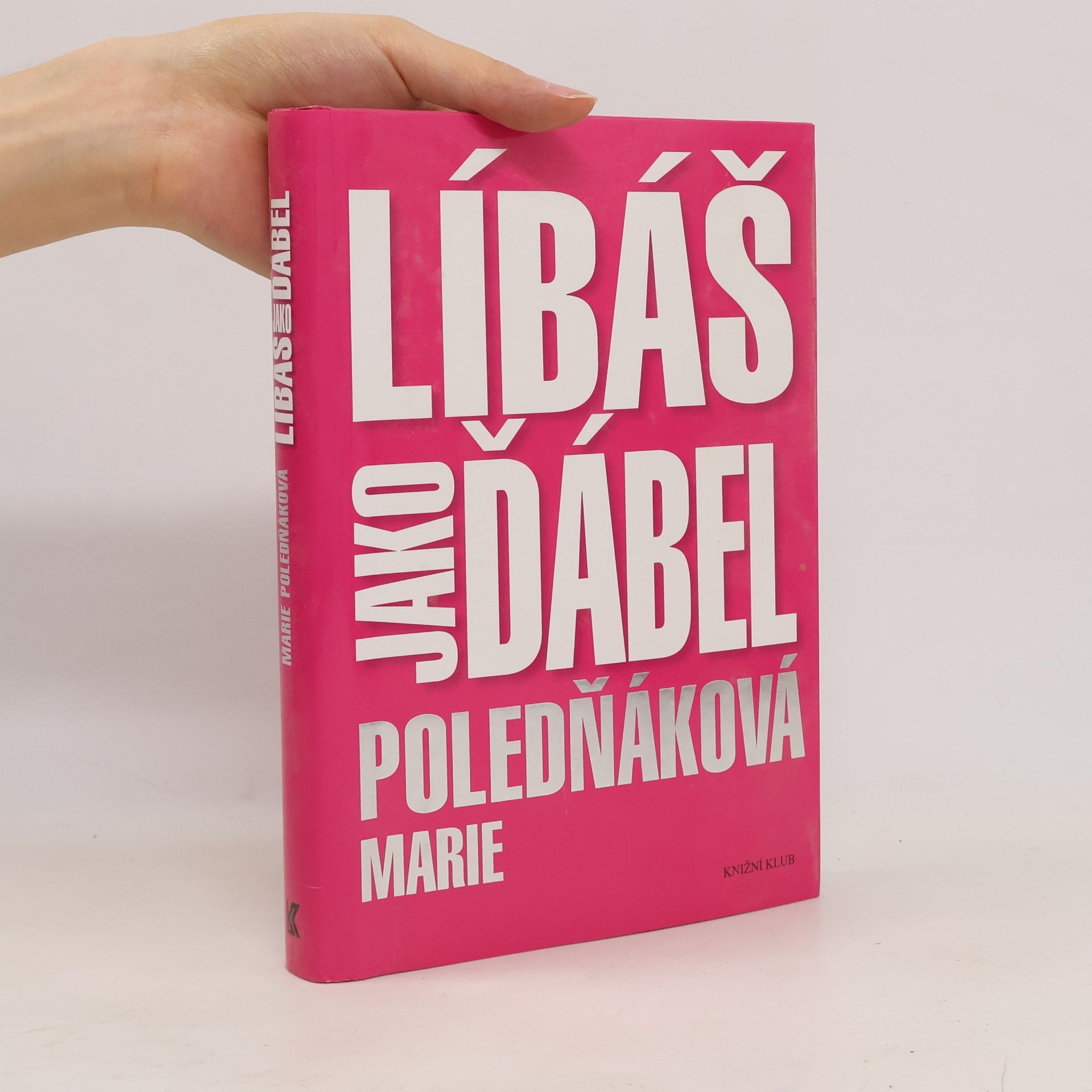 Marie Poledňáková Líbáš jako ďábel