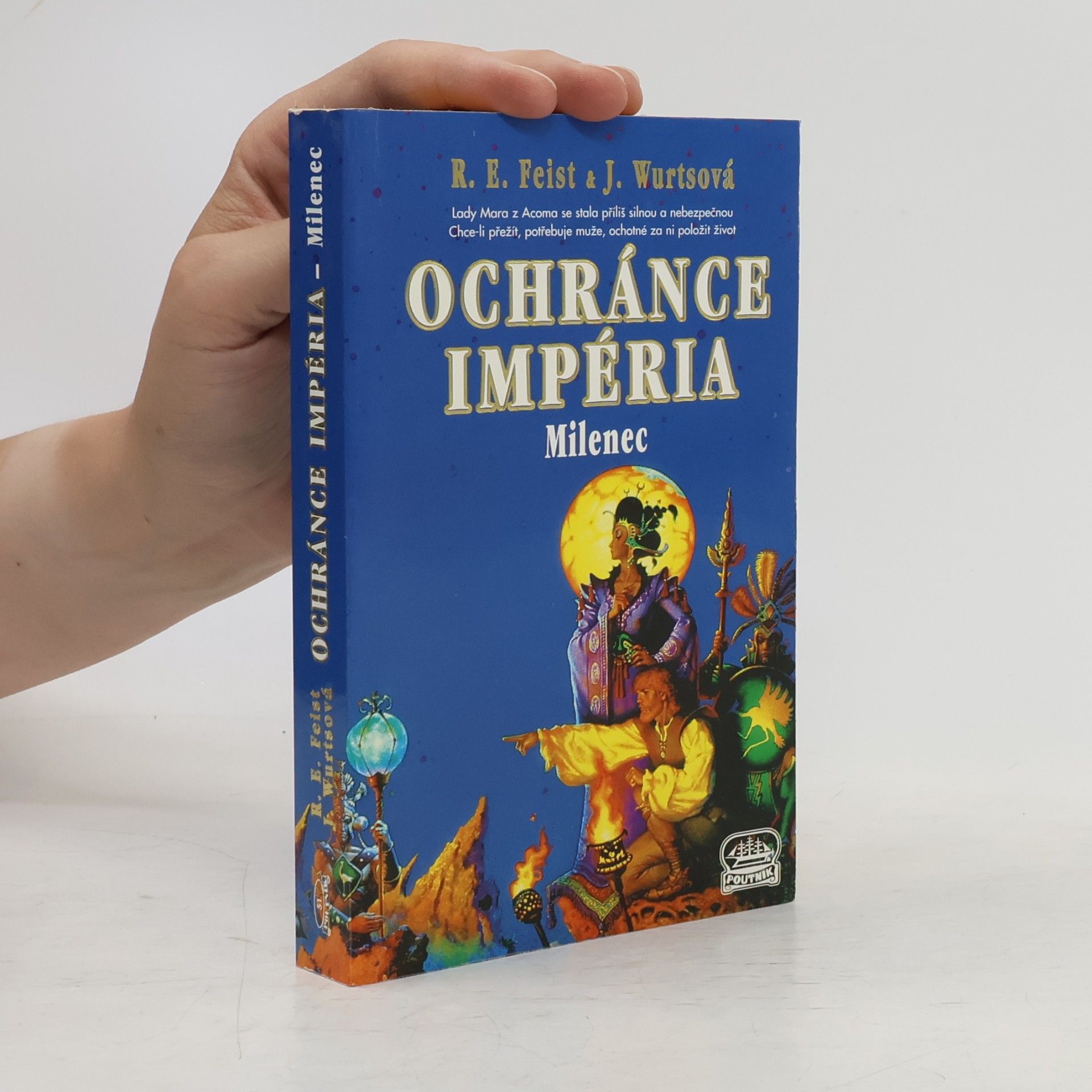 Raymond Feist Ochránce Impéria. Milenec