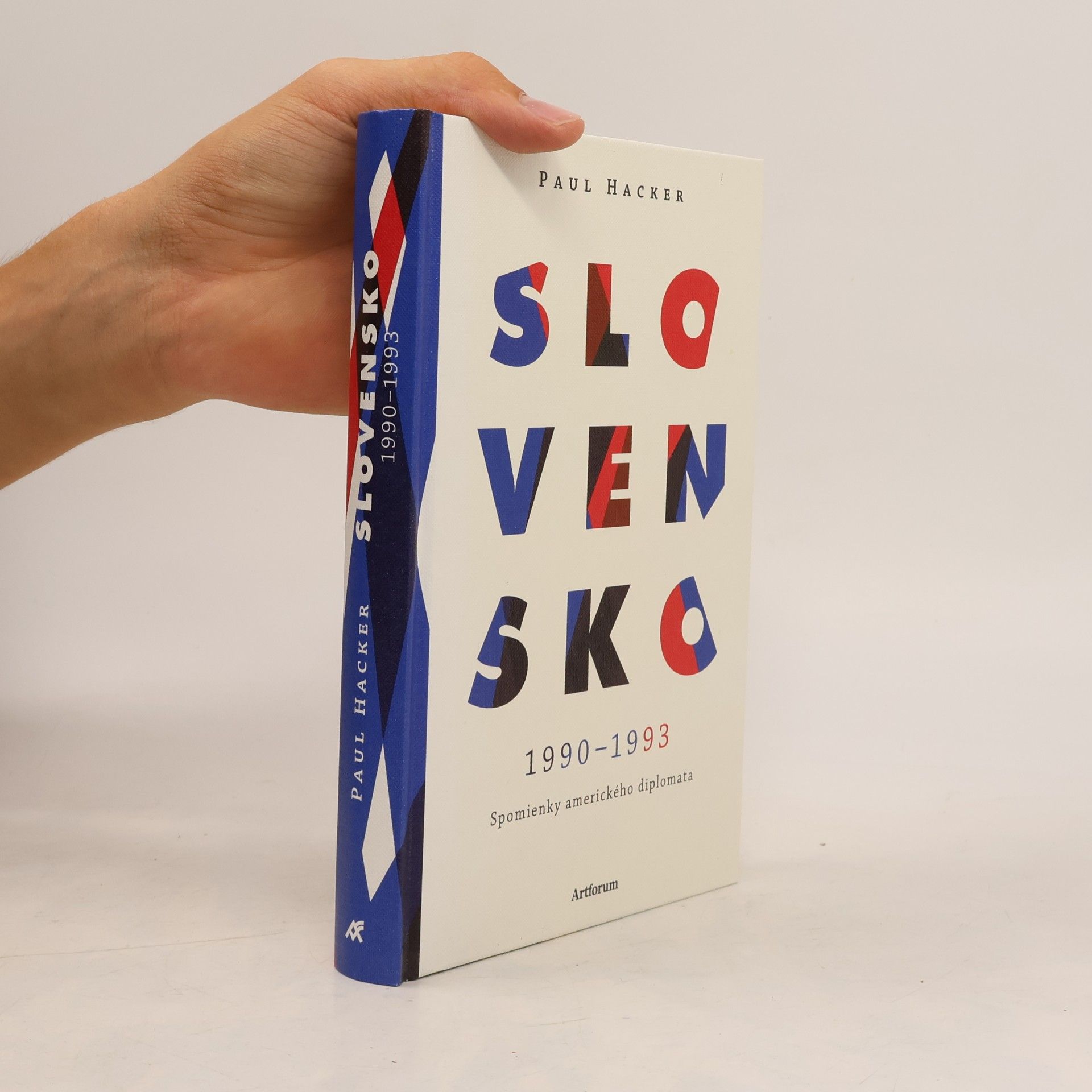 Paul Hacker Slovensko 1990-1993. Spomienky amerického diplomata