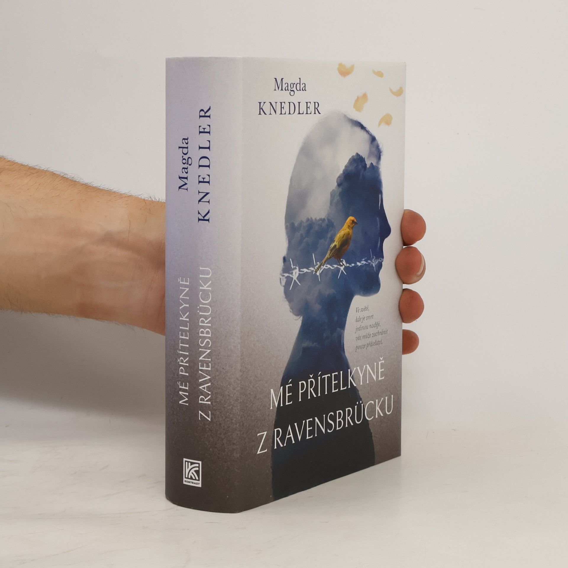 Magdalena Knedler Mé přítelkyně z Ravensbrücku