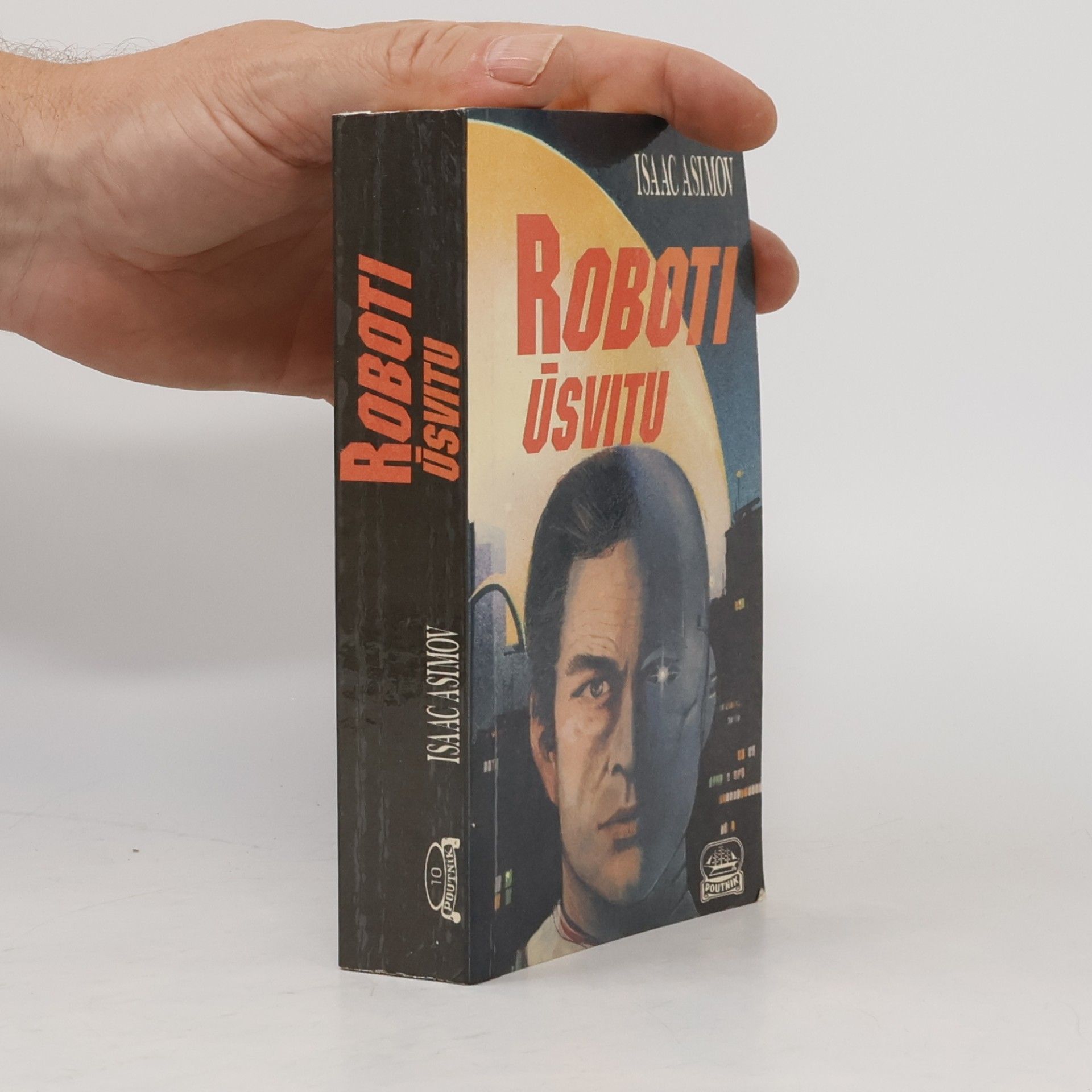 Isaac Asimov Roboti úsvitu