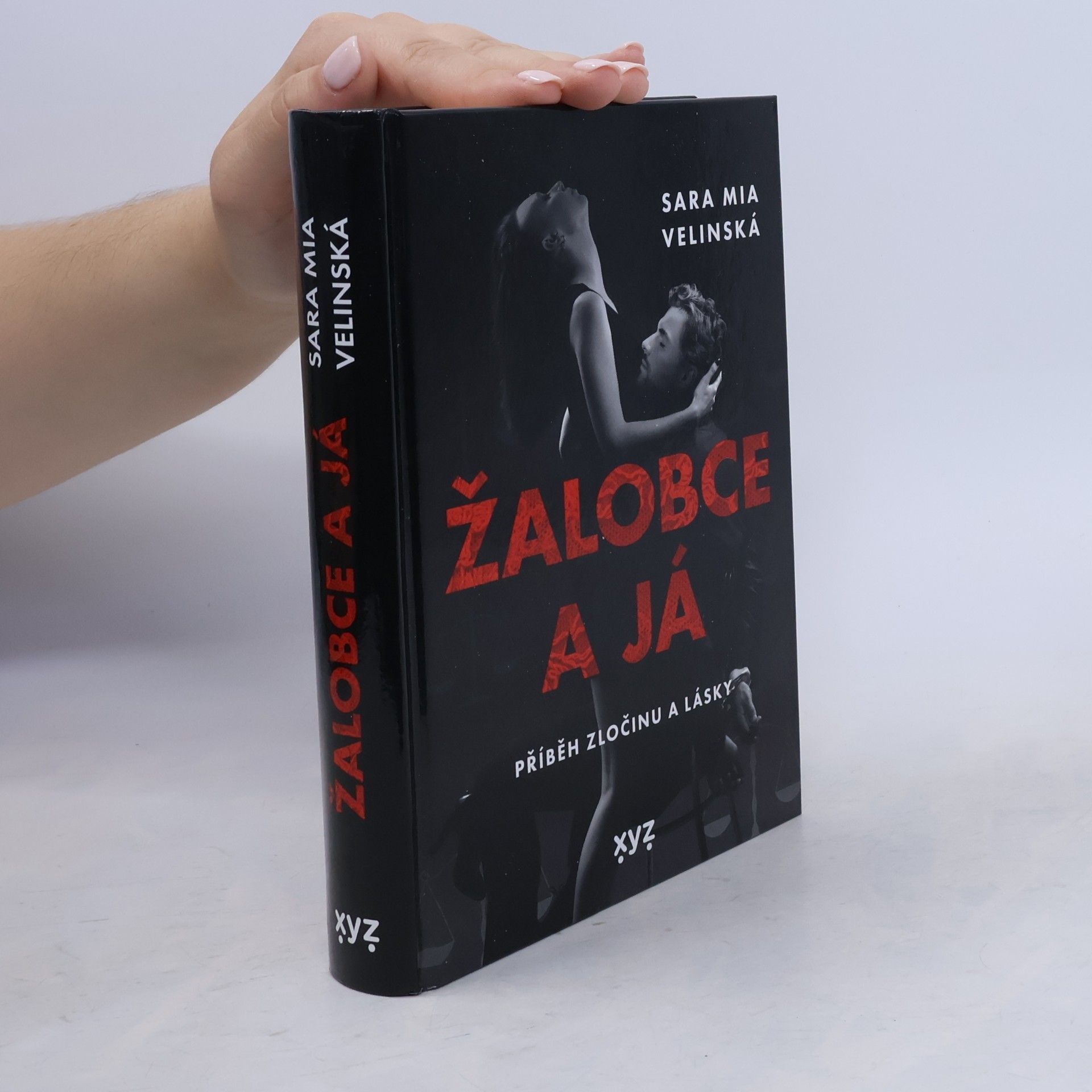 Sara Mia Velinská Žalobce a já