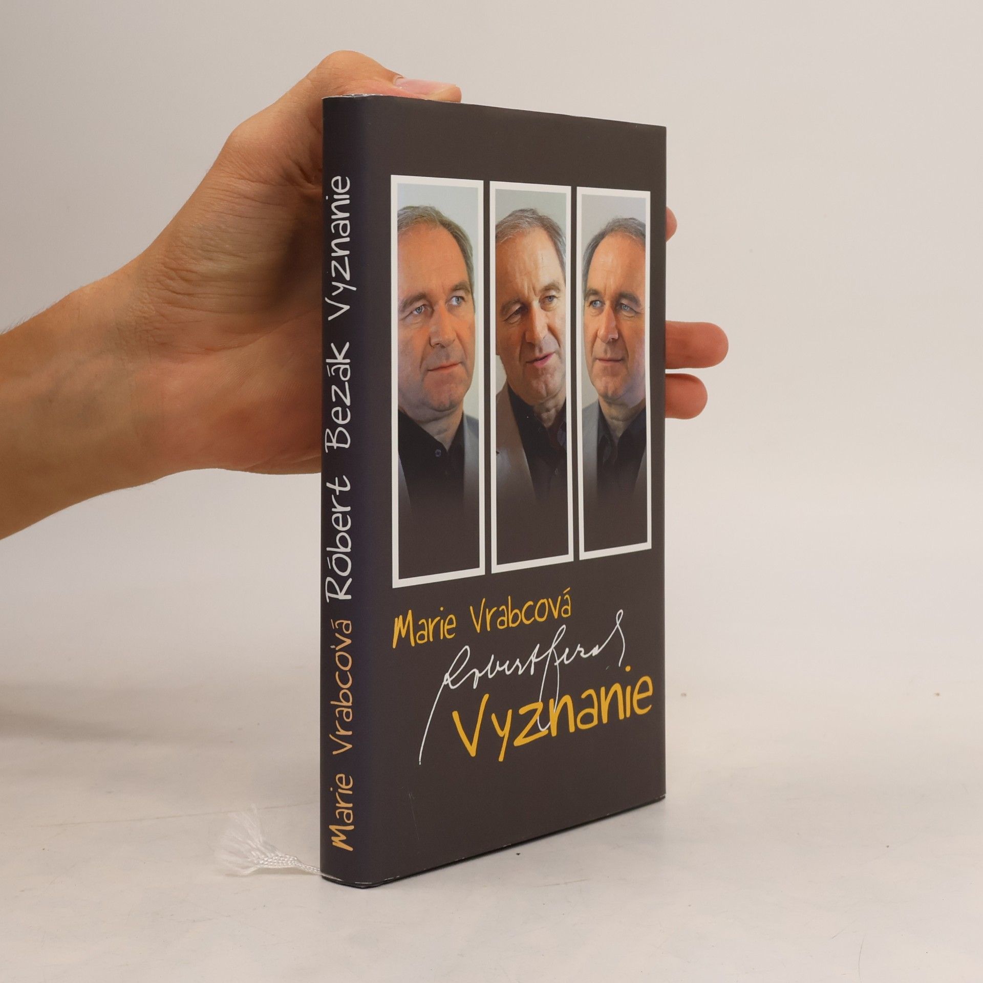 Marie Vrabcová Róbert Bezák. Vyznanie