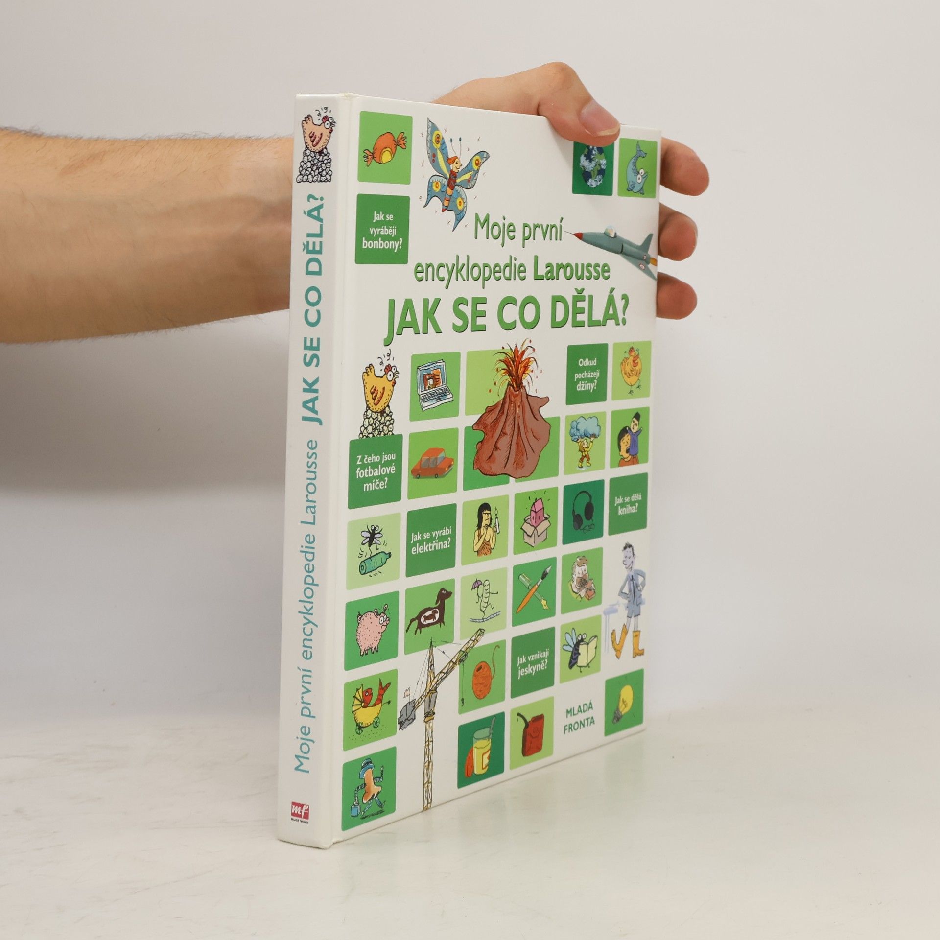 Jak se co dělá? Moje první encyklopedie Larousse