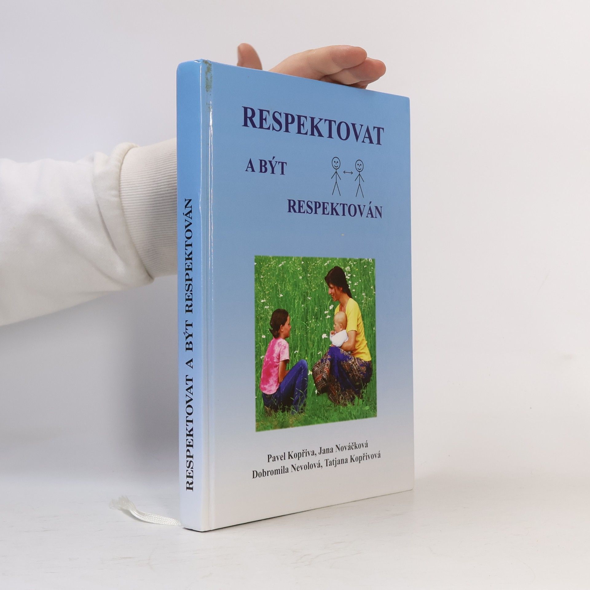 Pavel Kopřiva Respektovat a být respektován