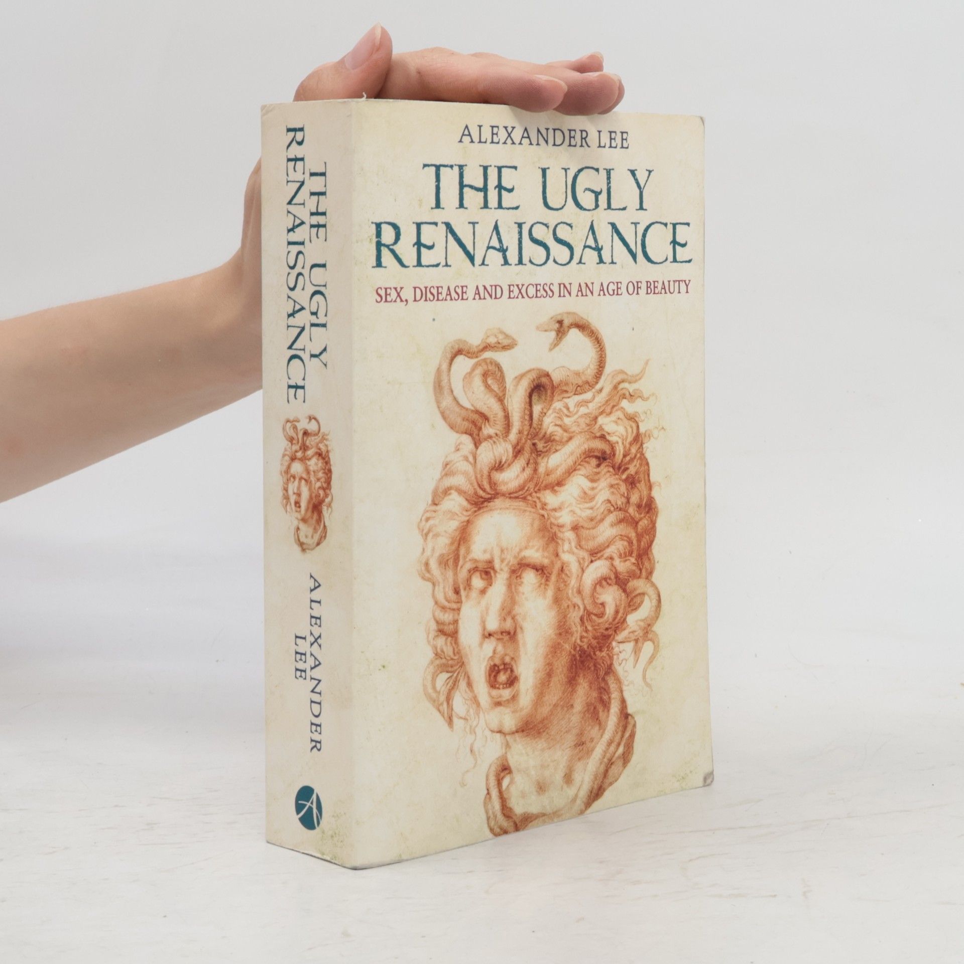 Alexander Lee The Ugly Renaissance