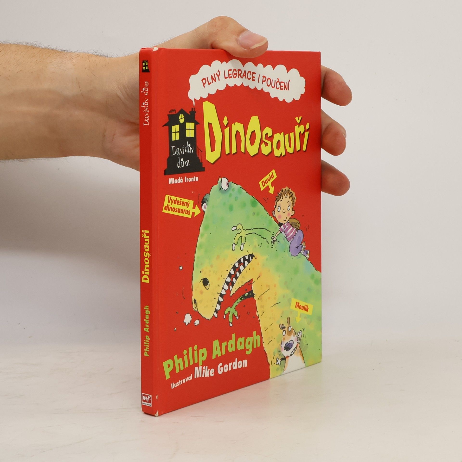 Philip Ardagh Davidův dům - Dinosauři