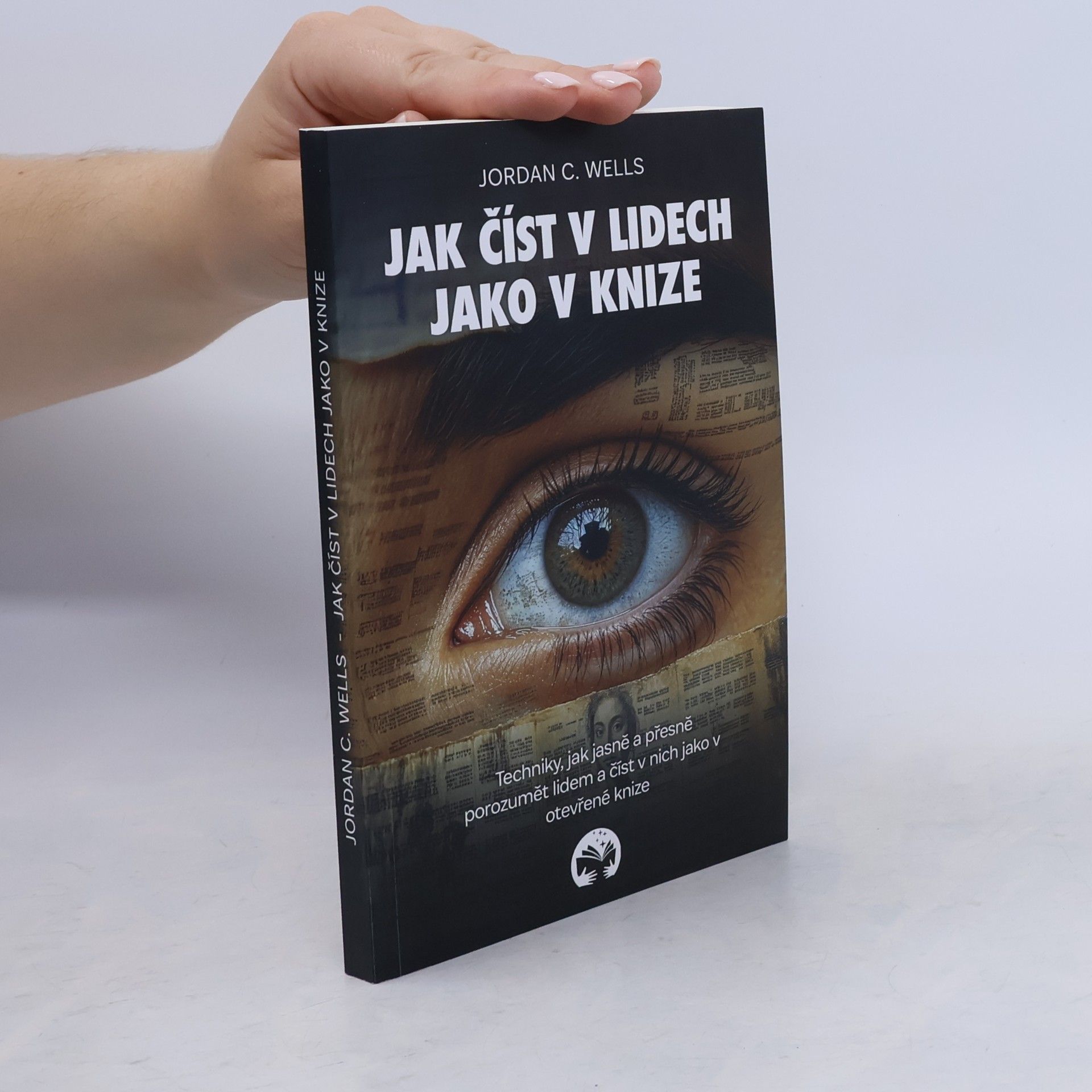 Jordan C. Wells Jak číst v lidech jako v knize