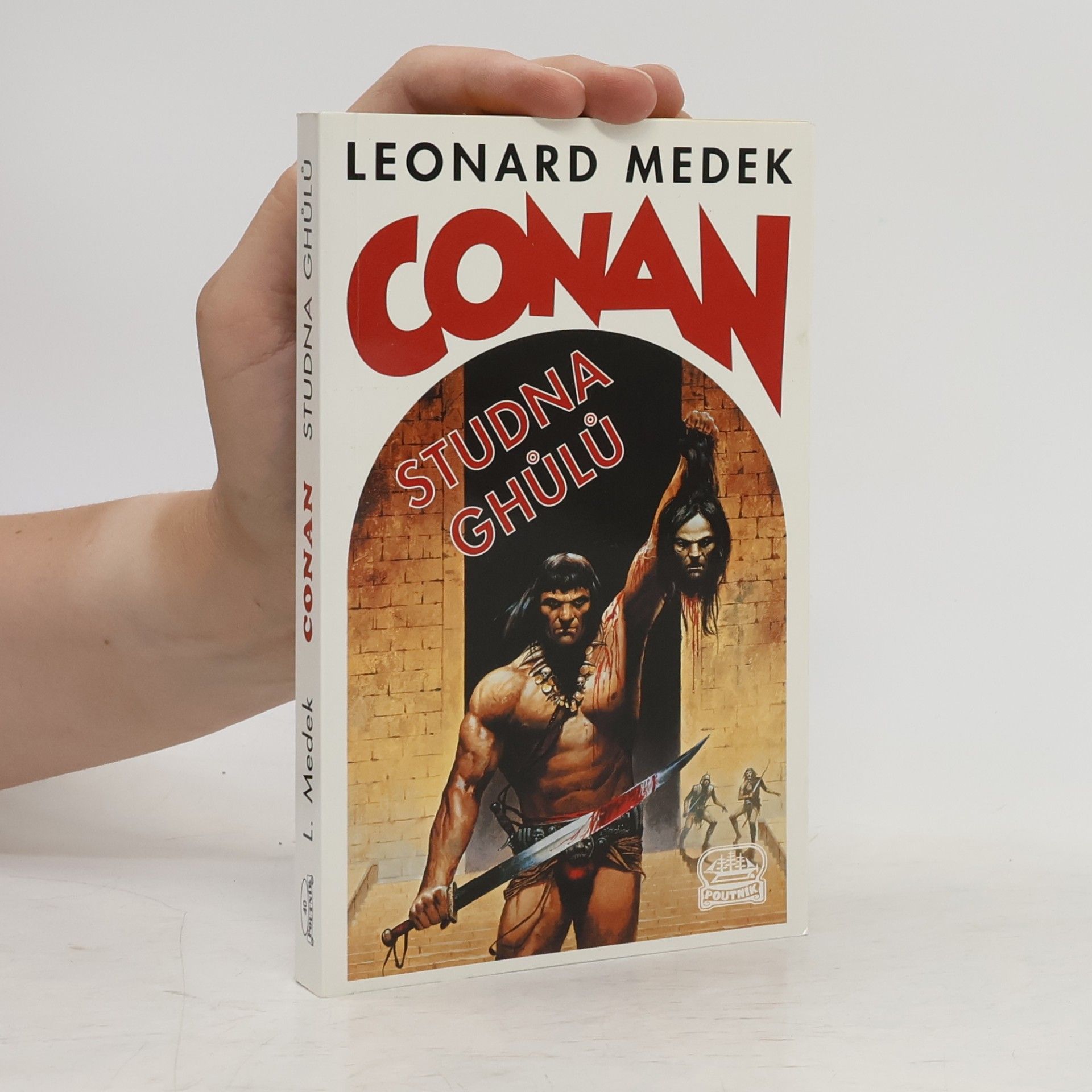 Leonard Medek Conan. Studna Ghůlů