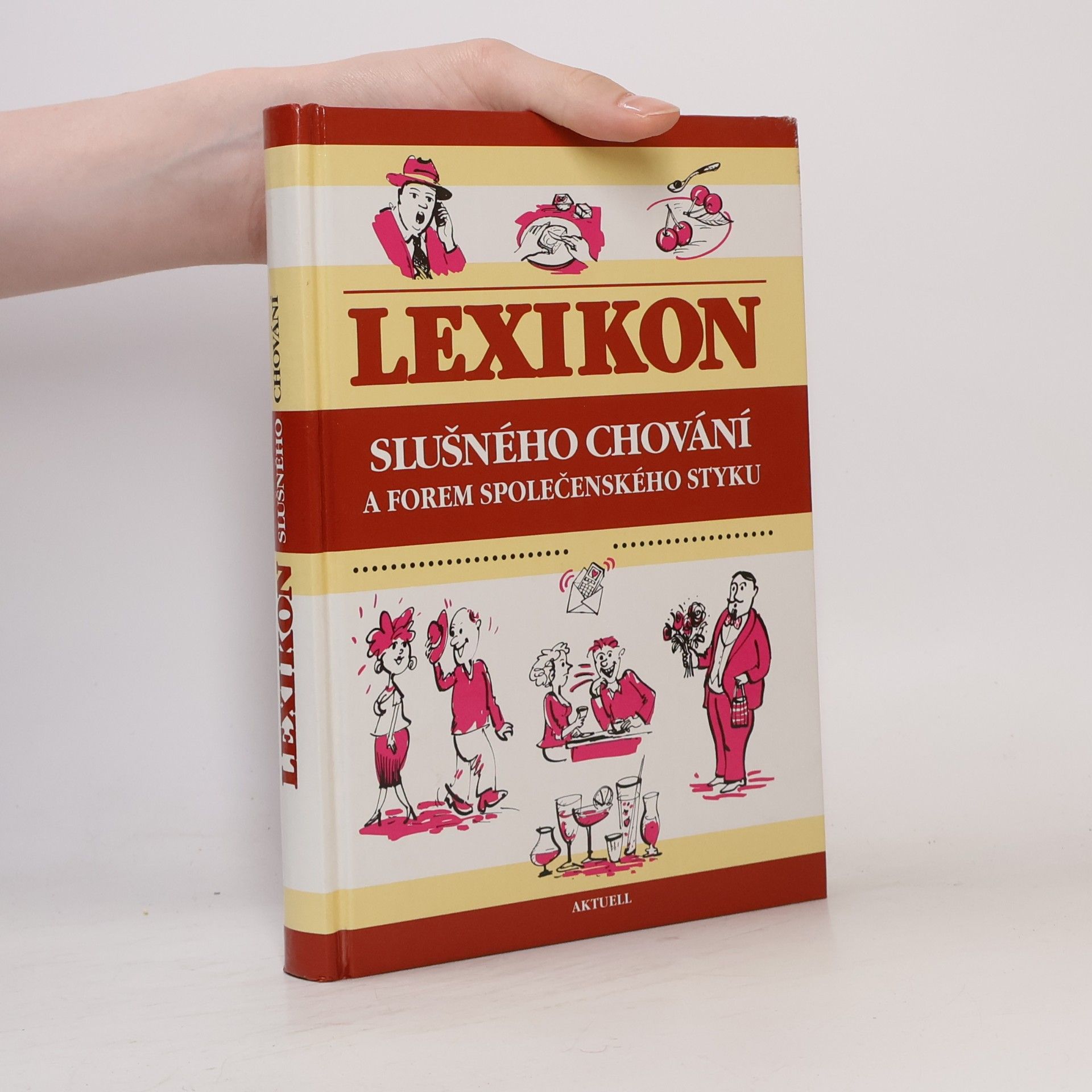 Jana Grégrová Lexikon slušného chování a forem společenského styku