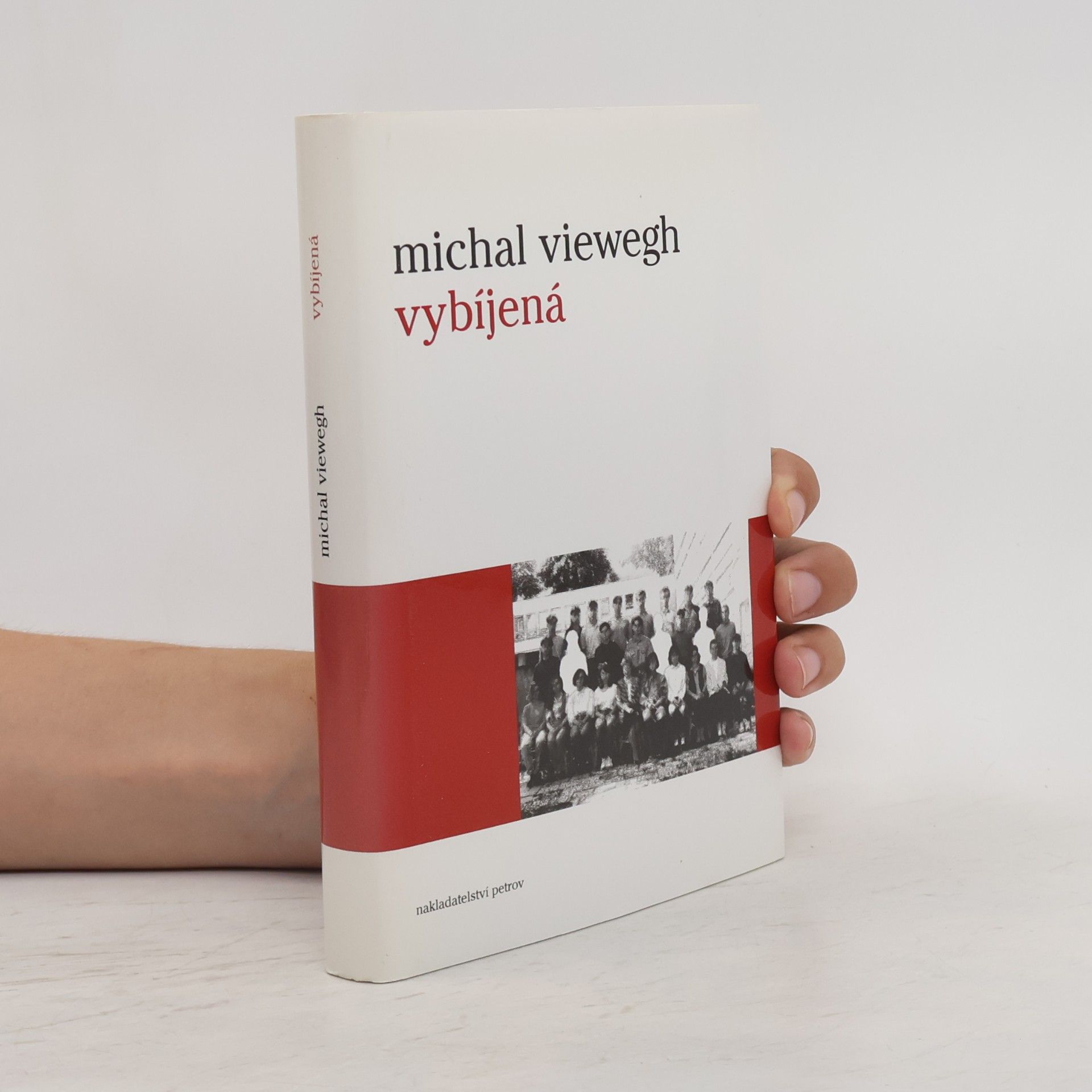 Michal Viewegh Vybíjená