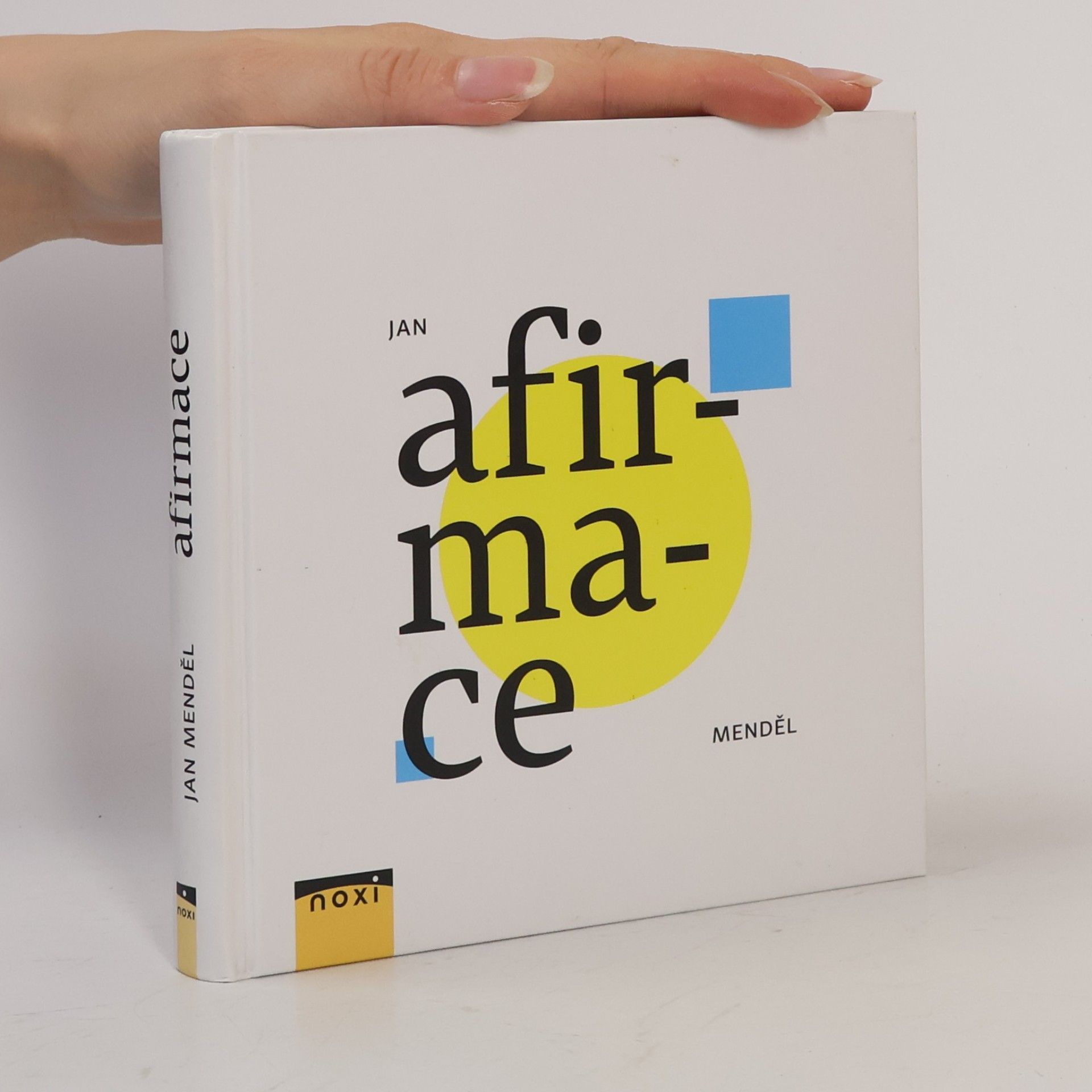 Jan Menděl Afirmace