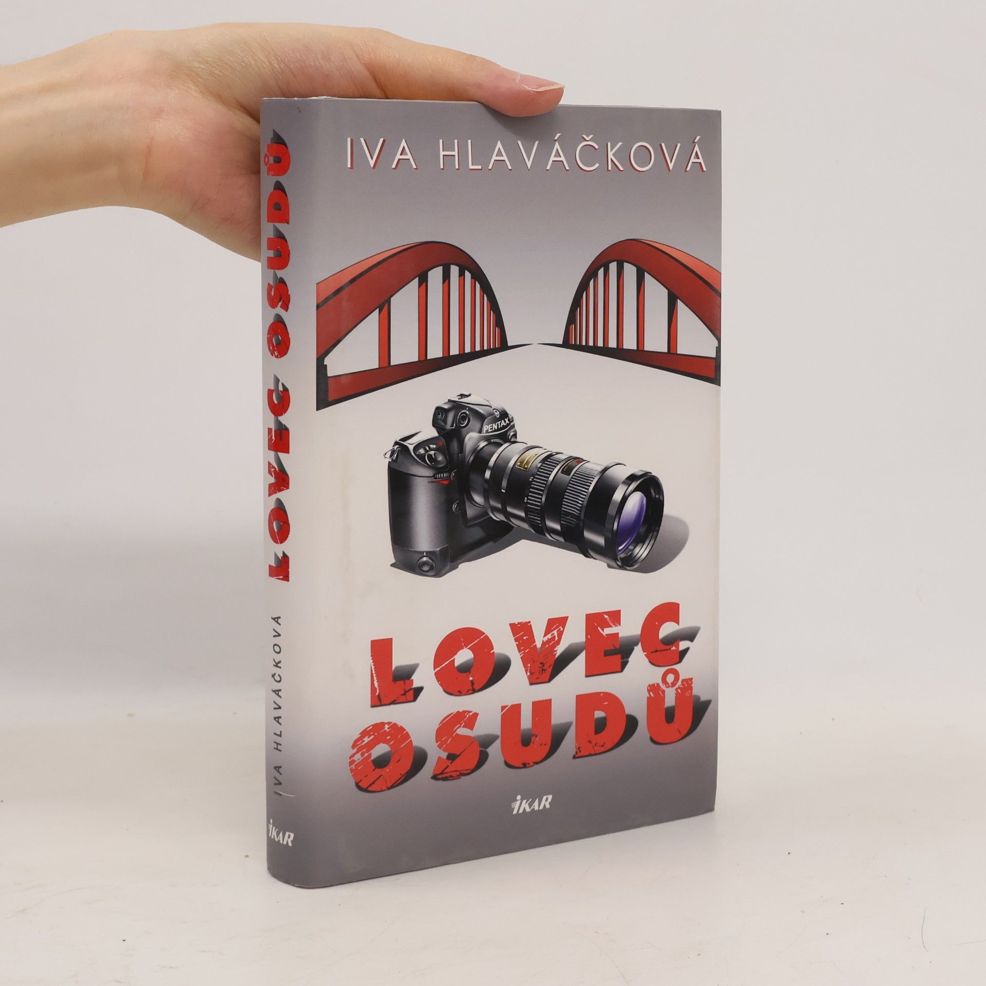 Iva Hlaváčková Lovec osudů