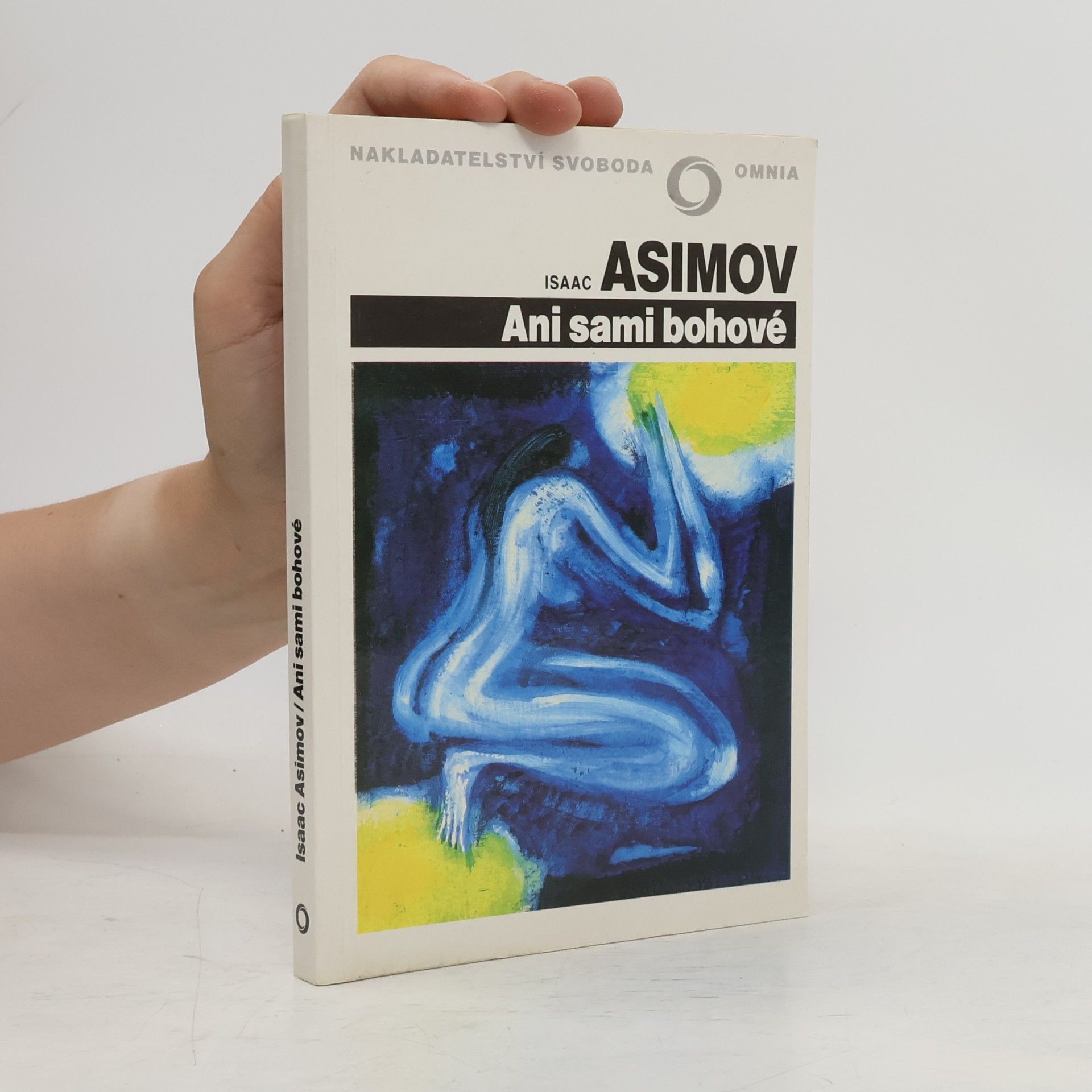 Isaac Asimov Ani sami bohové