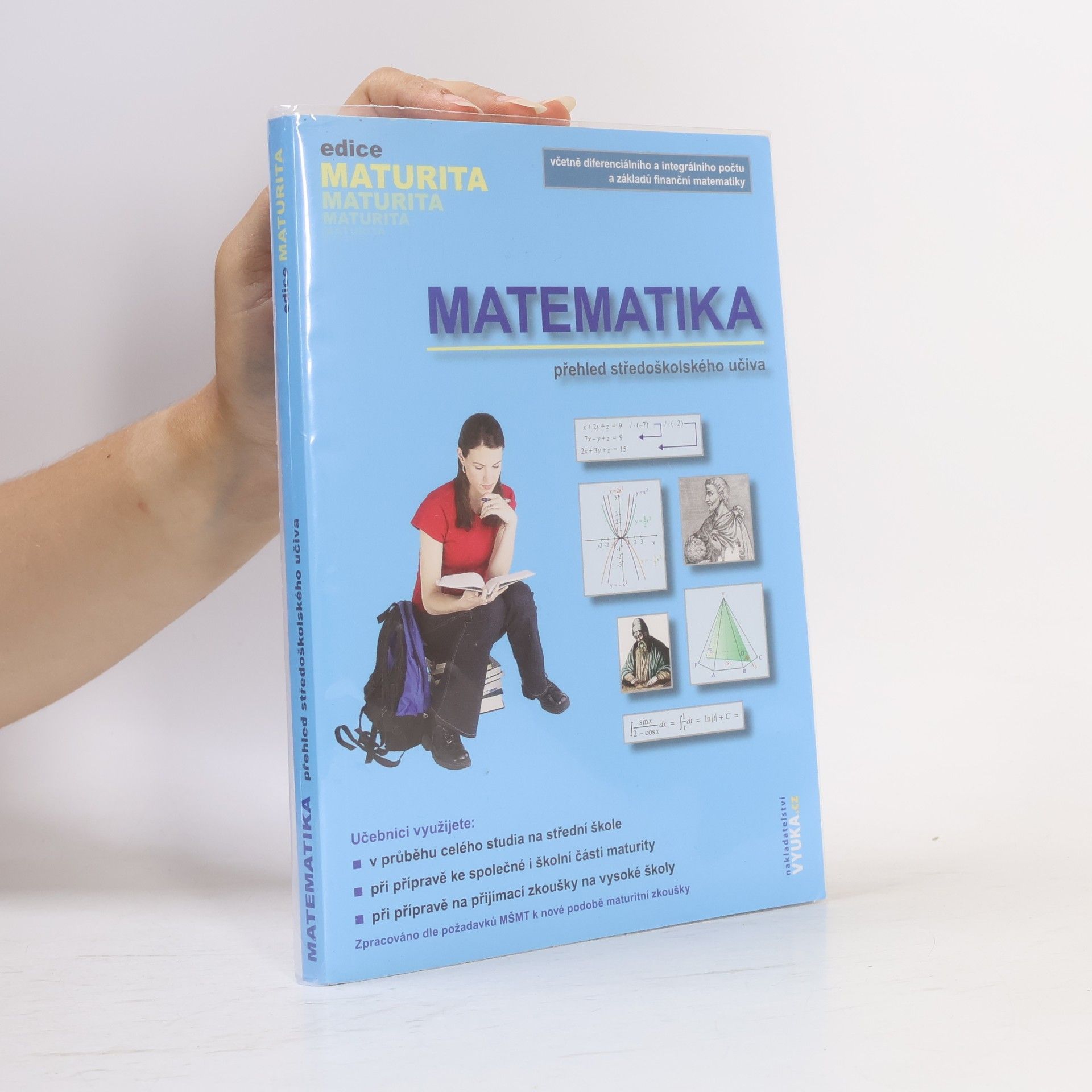 Eva Cibulková Matematika. Přehled středoškolského učiva