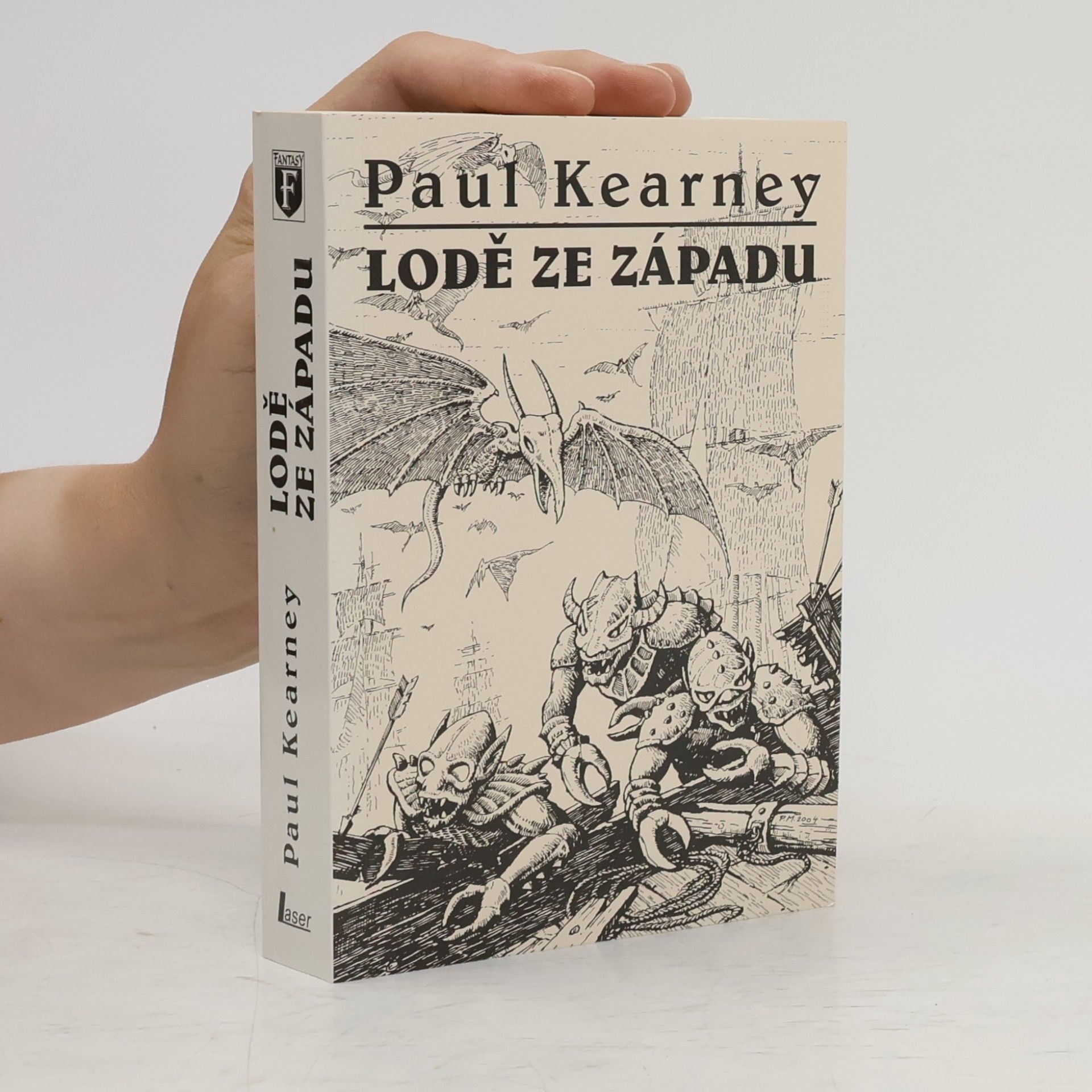 Paul Kearney Lodě ze západu